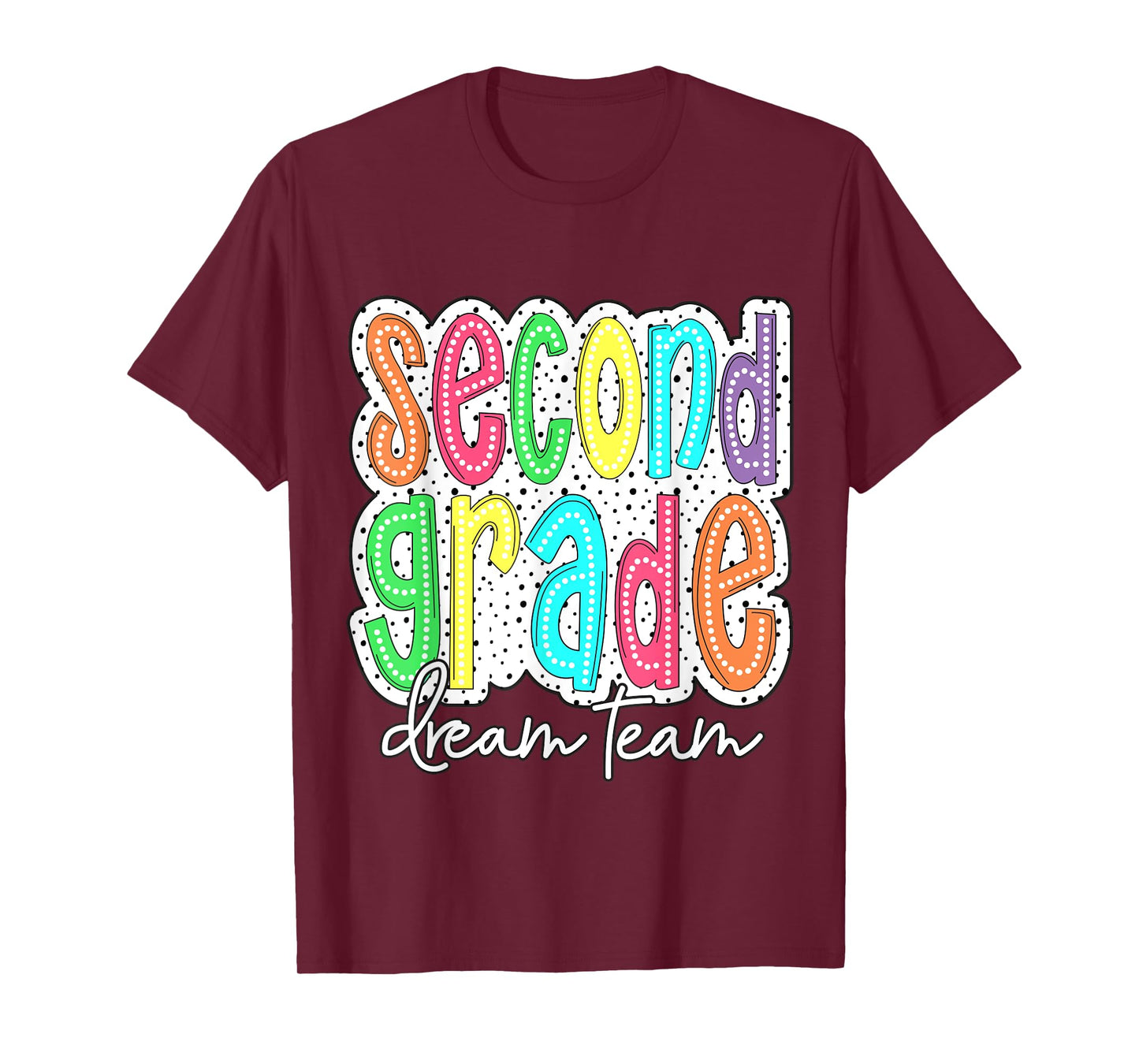 Second Grade Dream Team 2nd Grade Teacher Kid Back to School T-Shirt