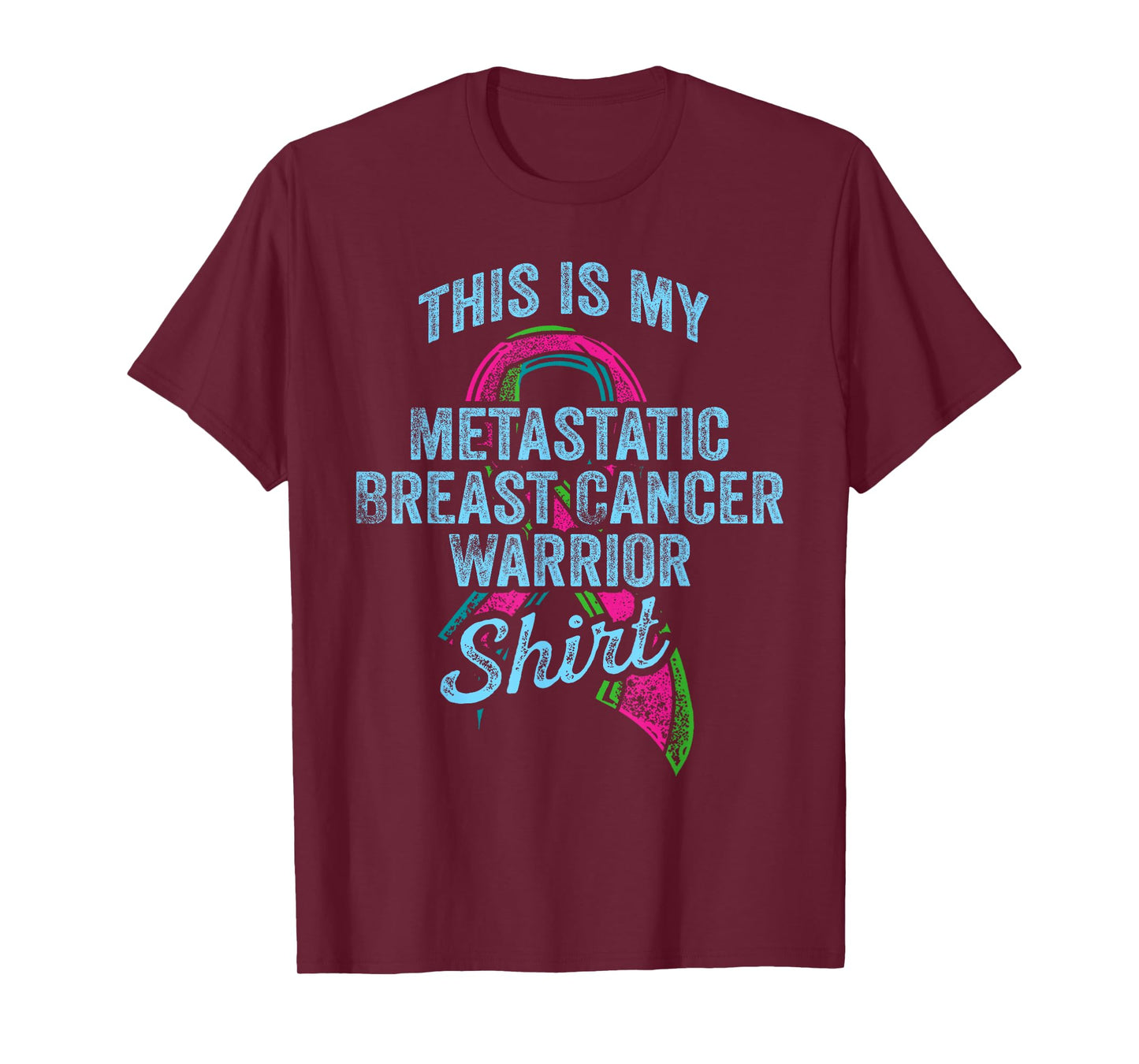 Metastatic Breast Cancer Awareness Warrior T-Shirt
