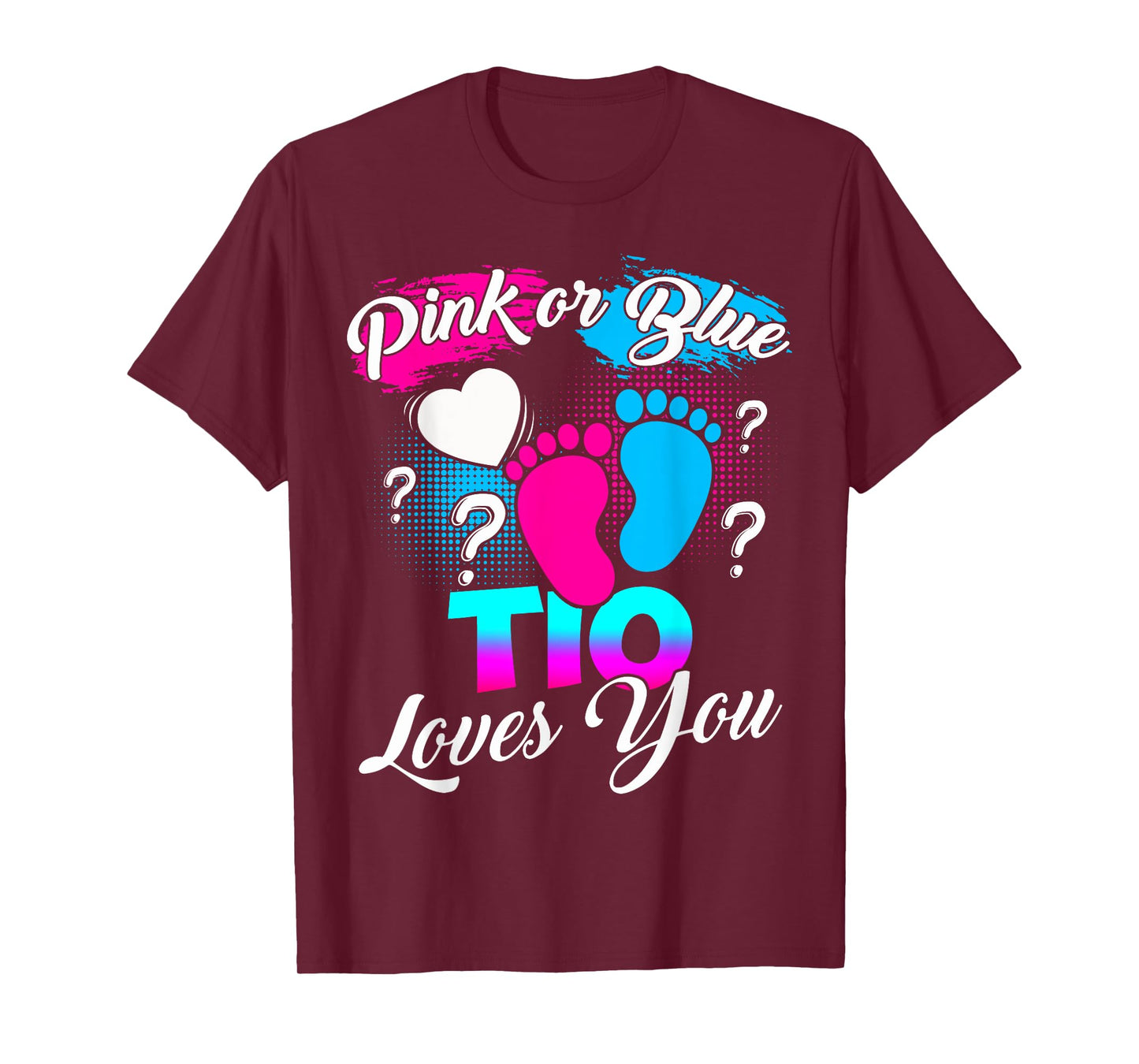 Gender Reveal Pink Or Blue Tio Loves You T-Shirt