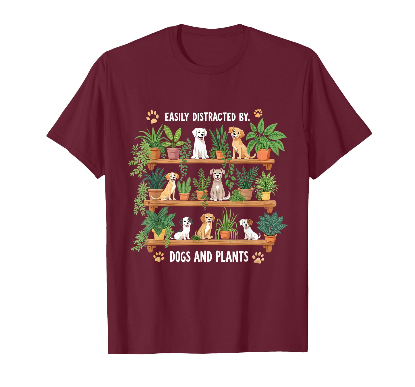 Plants & Dogs Funny Gardening Gardener Plant and Dog Lovers T-Shirt