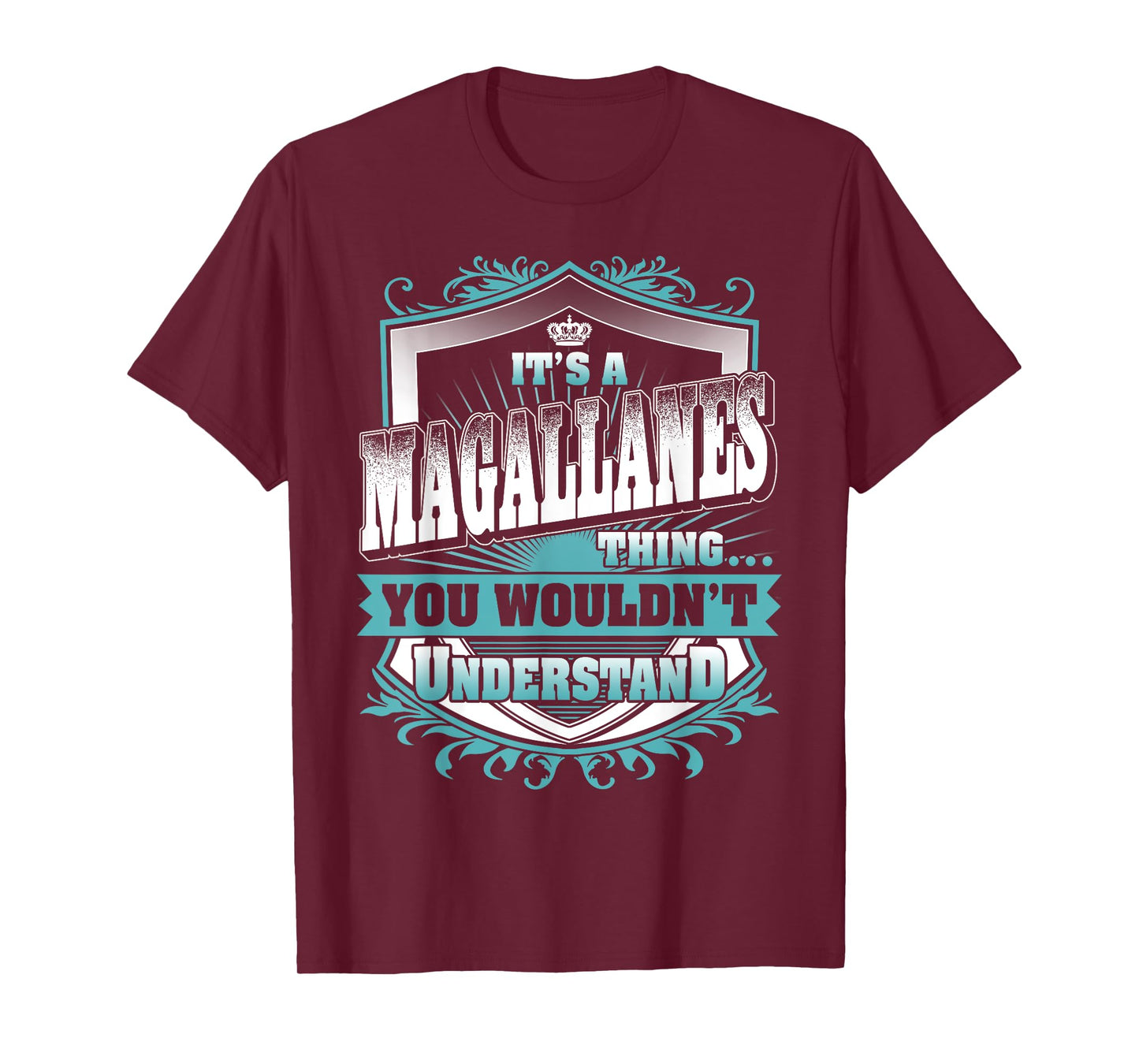 It's A MAGALLANES Thing You Wouldn't Understand Name Vintage T-Shirt