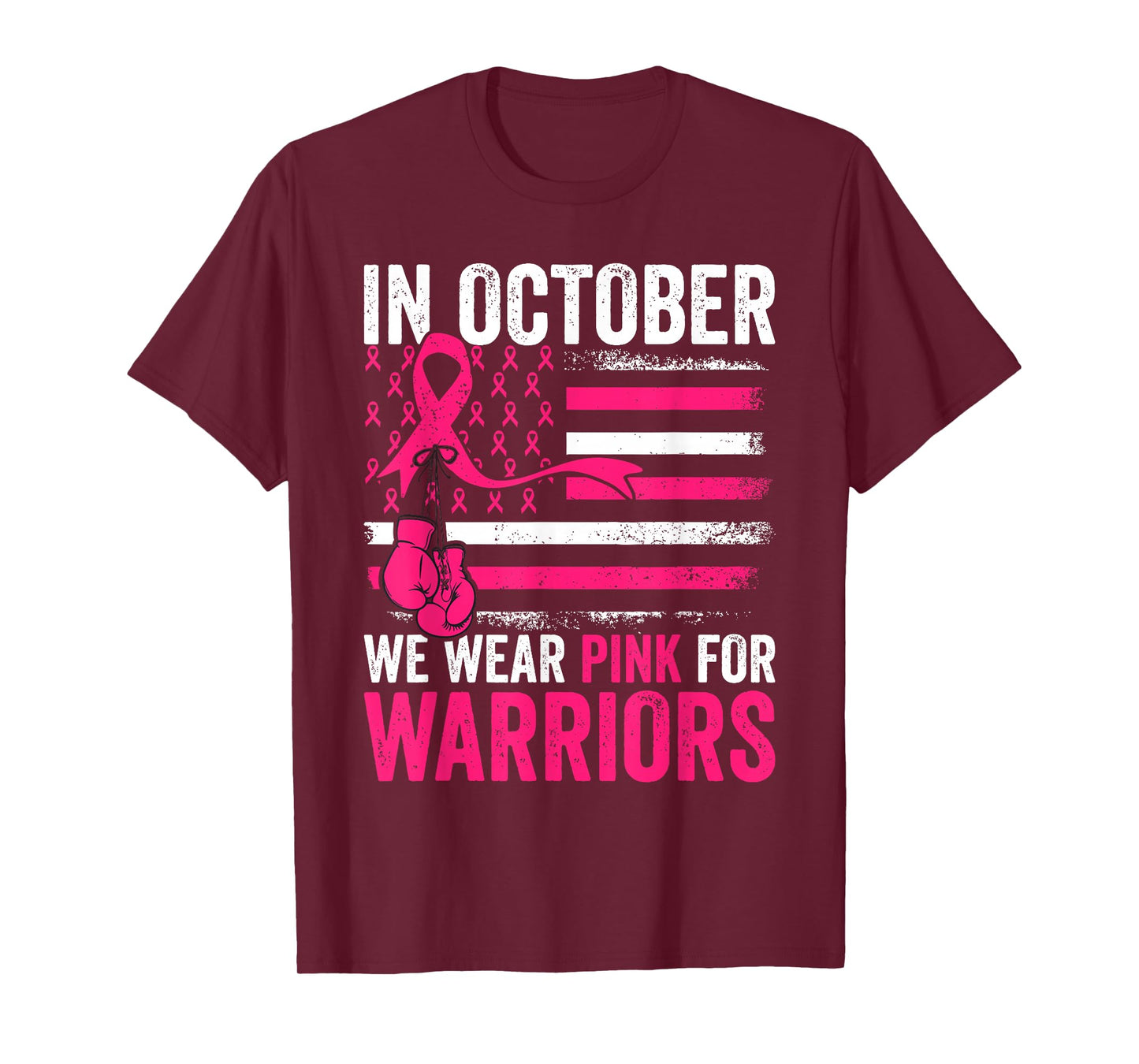 in October We Wear Pink for Warriors Breast Cancer Awareness T-Shirt