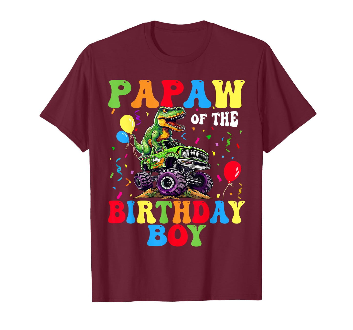 Papaw Of The Birthday Boy Dinosaur Monster Truck T-Shirt