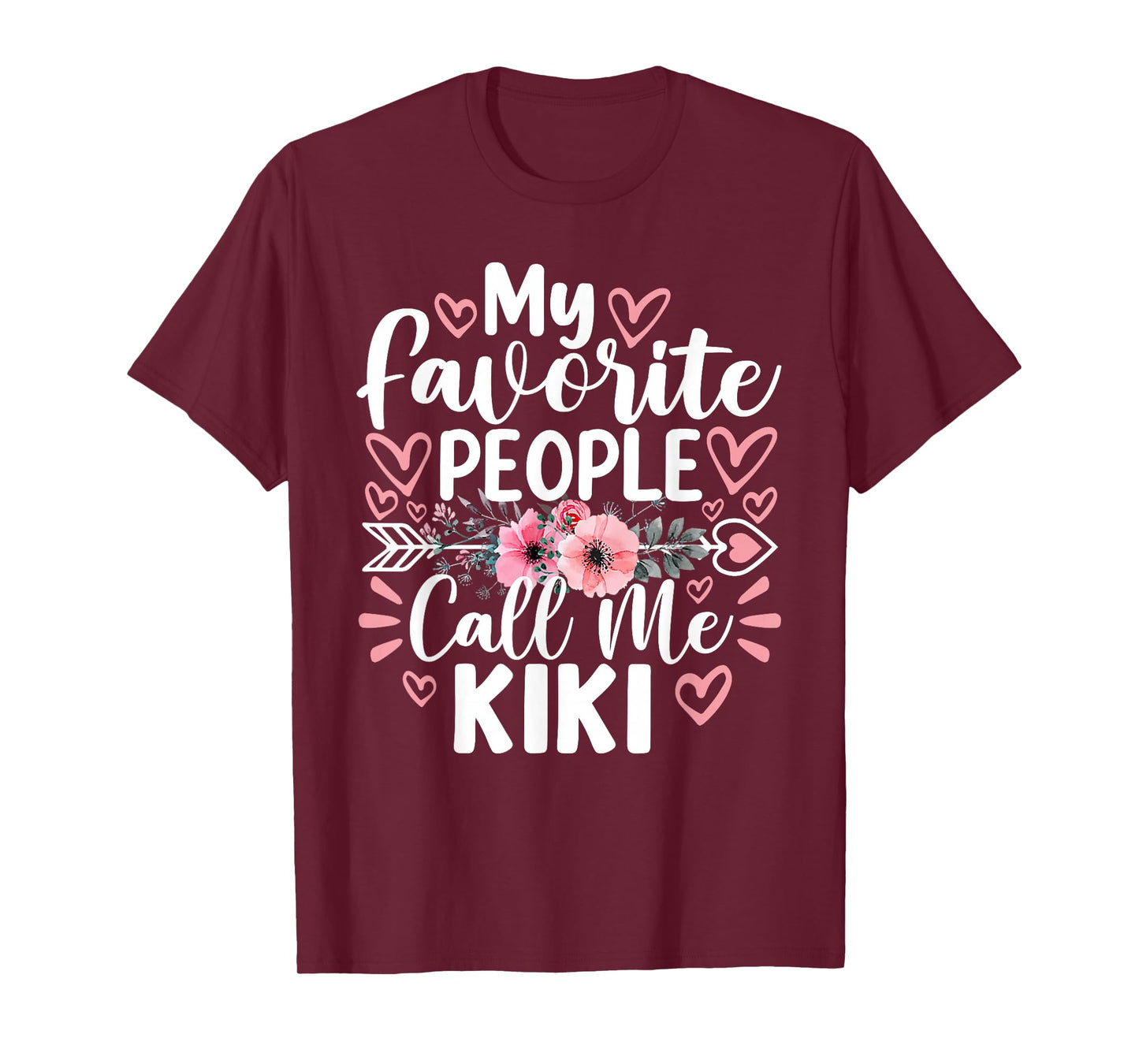 My Favorite People Call Me Kiki Funny Grandma Mother's Day T-Shirt