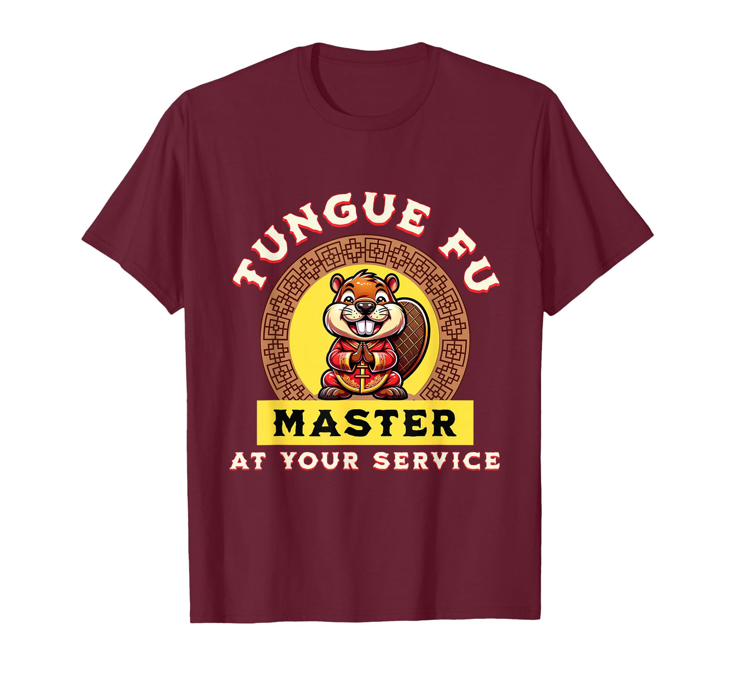 Tongue Fu Beaver Funny Raunchy Adult Inappropriate Humor T-Shirt