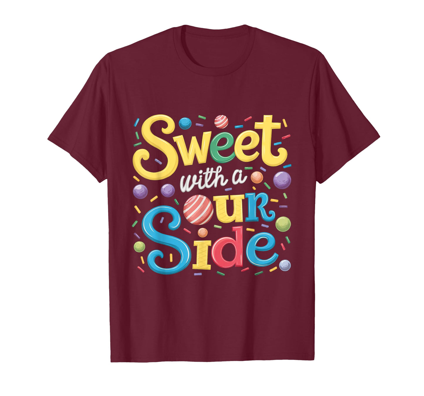 Sweet With a Sour Side Funny Sweets Candy Patch Kids T-Shirt