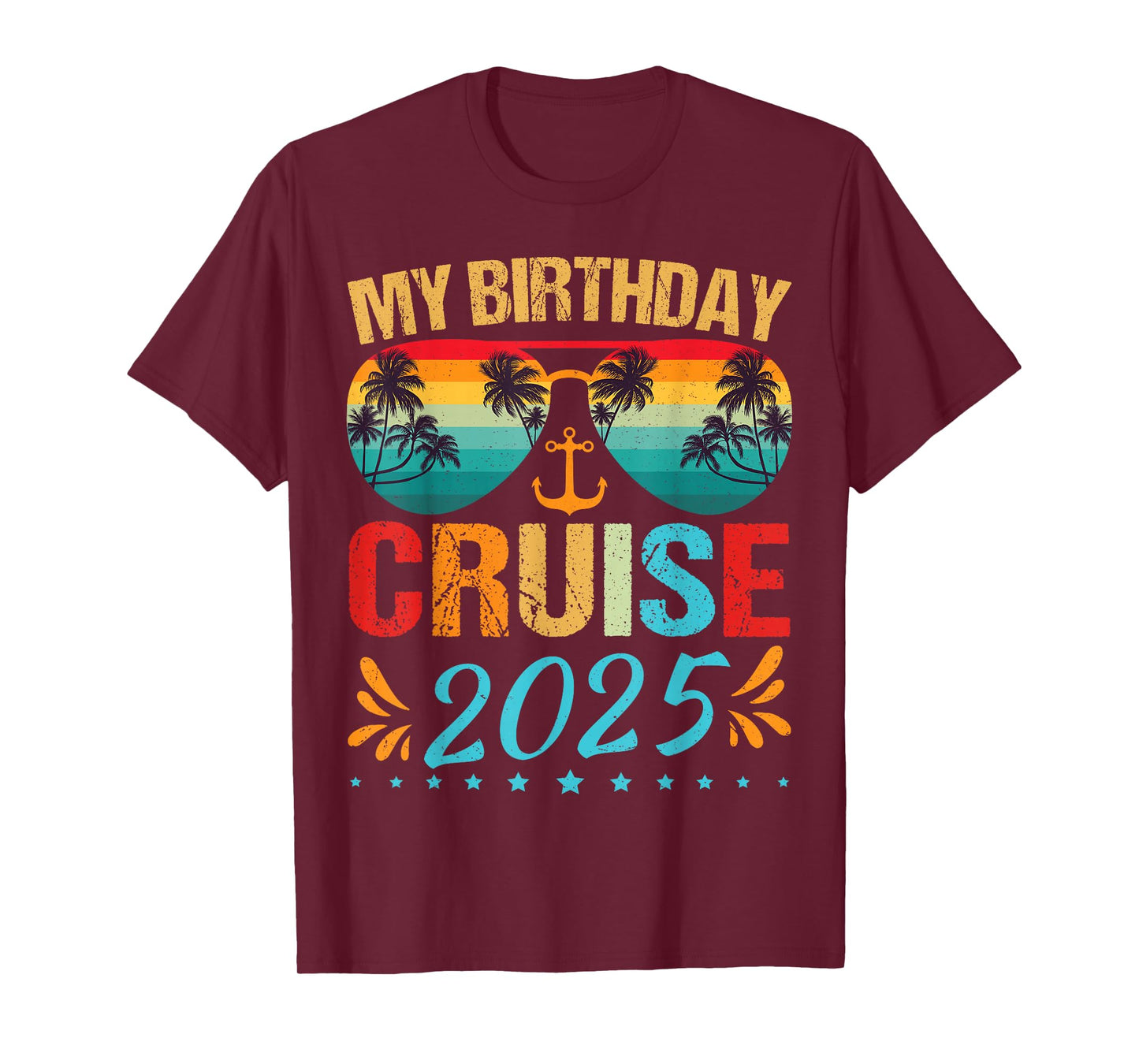 Festive My Birthday Cruise Ship Party 2025 Men, Women, Kids T-Shirt