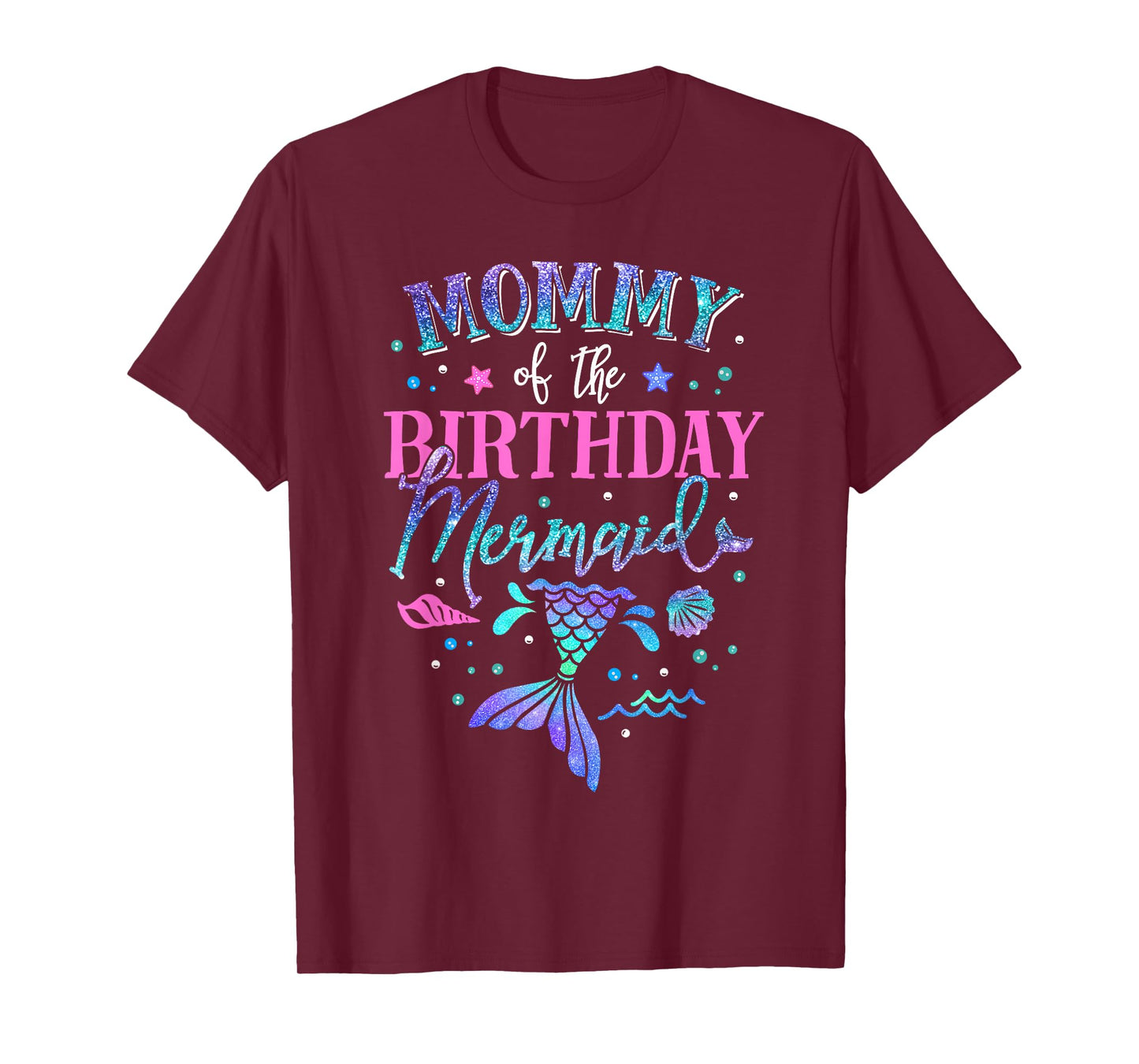 Mommy Of The Birthday Mermaid Party Matching Family Mom T-Shirt