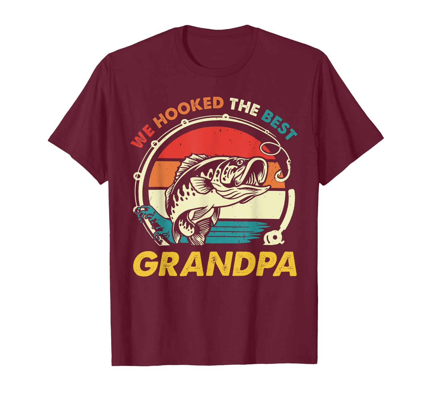 Vintage We Hooked The Best Grandpa Father's Day Fishing T-Shirt