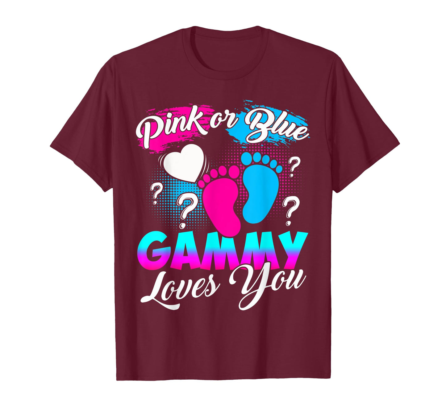 Women Gender Reveal Pink Or Blue Gammy Loves You T-Shirt