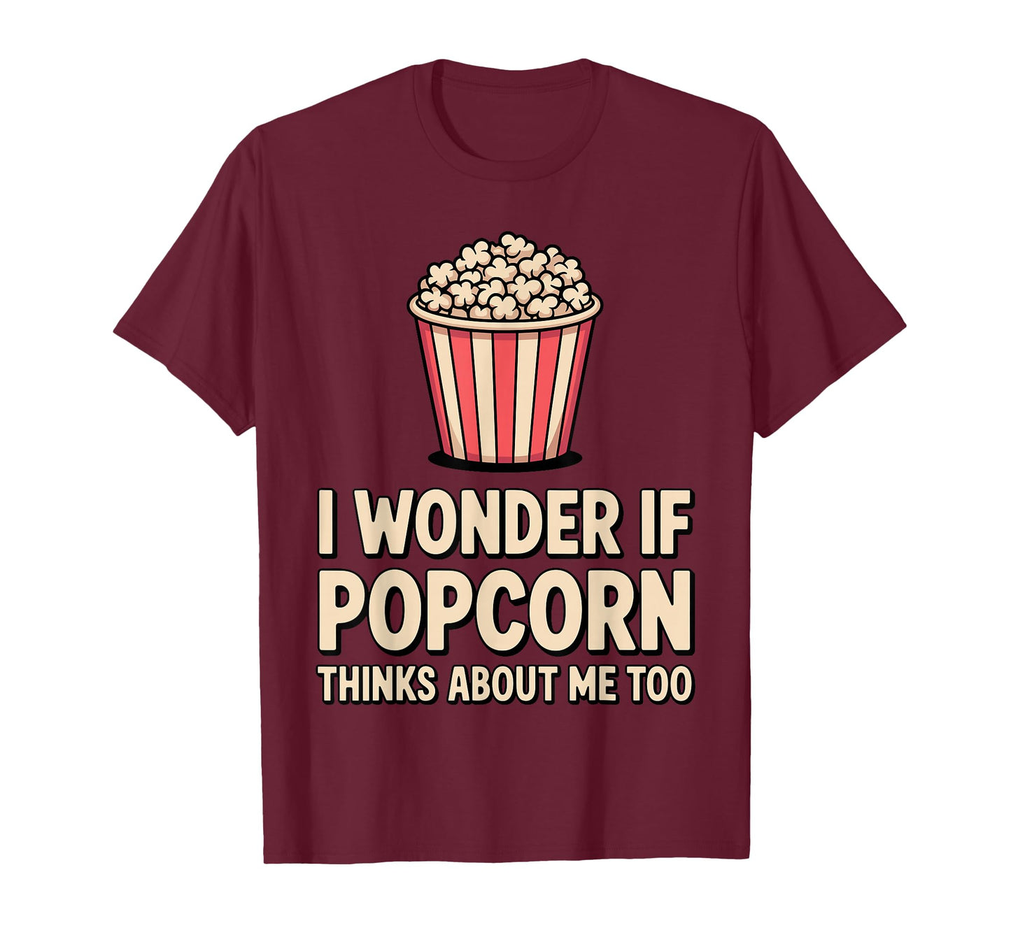 Funny Popcorn Themed for Men Women Adults Kids Popcorn Lover T-Shirt