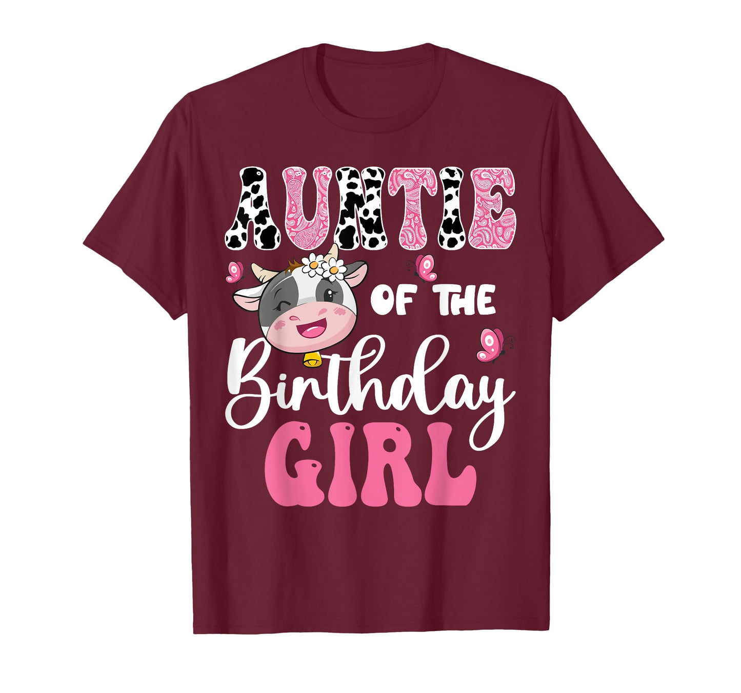 Auntie Of The Birthday Girl Farm Cow 1St Birthday Girl T-Shirt