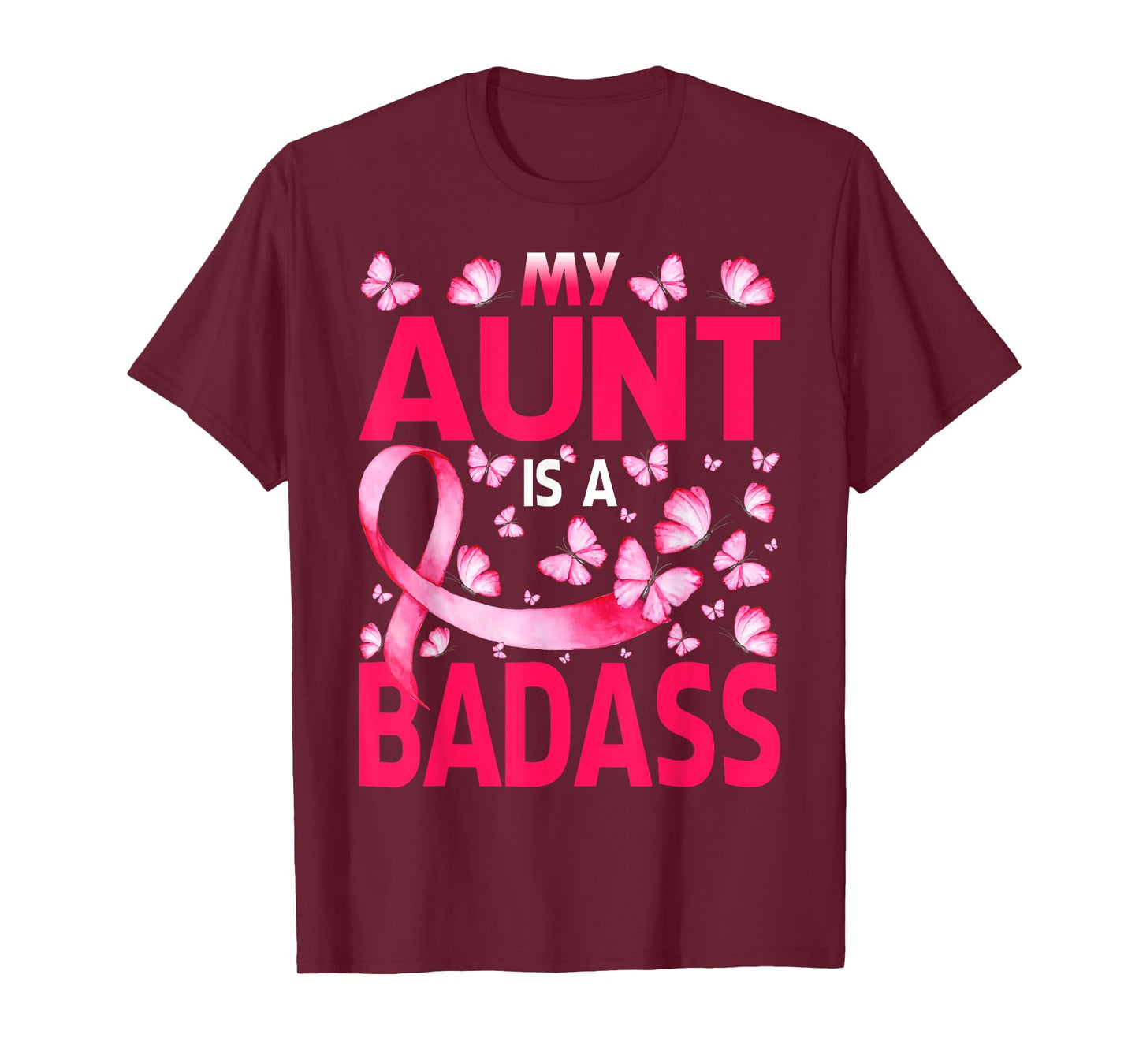 My Aunt Is A Badass Breast Cancer Awareness Butterfly T-Shirt
