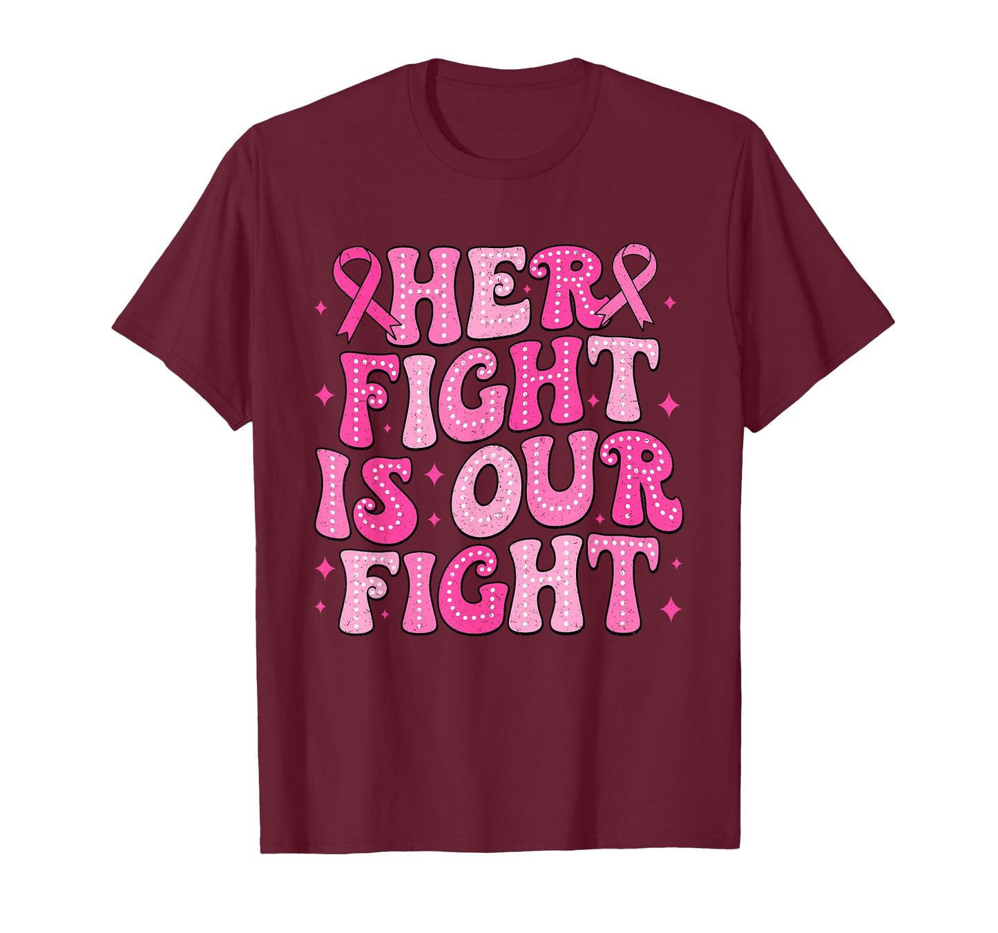 Her Fight Is Our Fight Breast Cancer Pink October Support T-Shirt