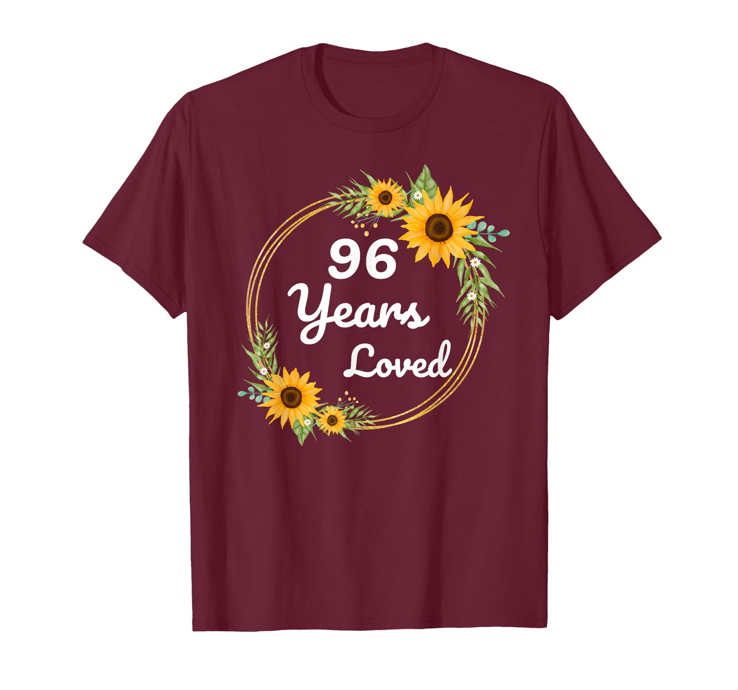 96 Years Loved Mom Grandma 96 Years Sunflower 96th Birthday T-Shirt