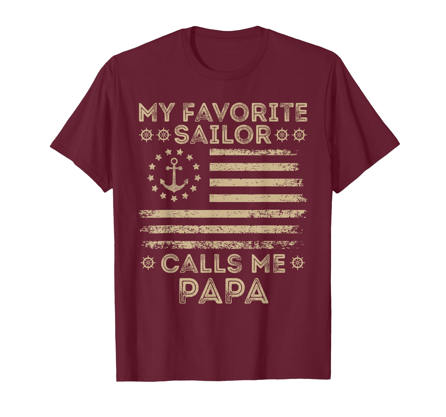 My Favorite Sailor Calls Me Papa Sailor Lover Captain Funny T-Shirt