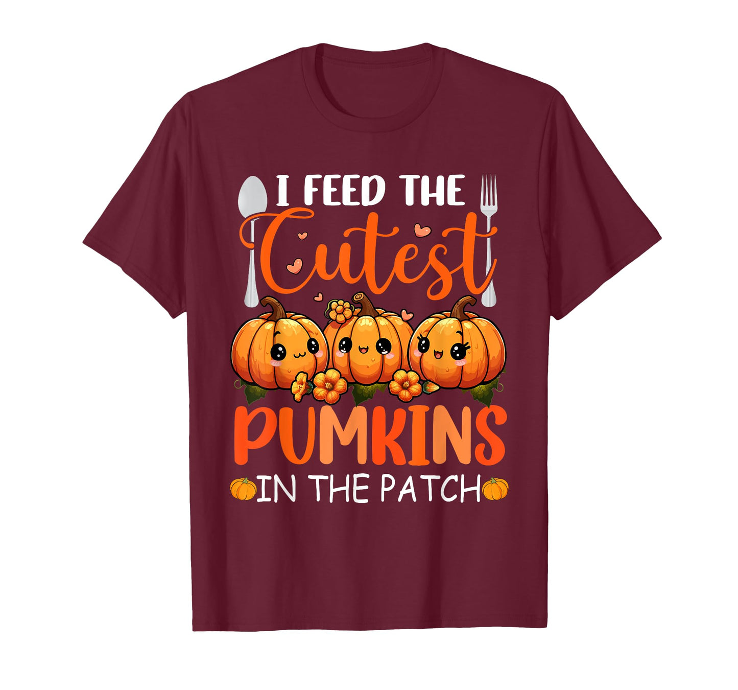 I Feed The Cutest Pumpkins In Patch Thanksgiving Lunch Lady T-Shirt