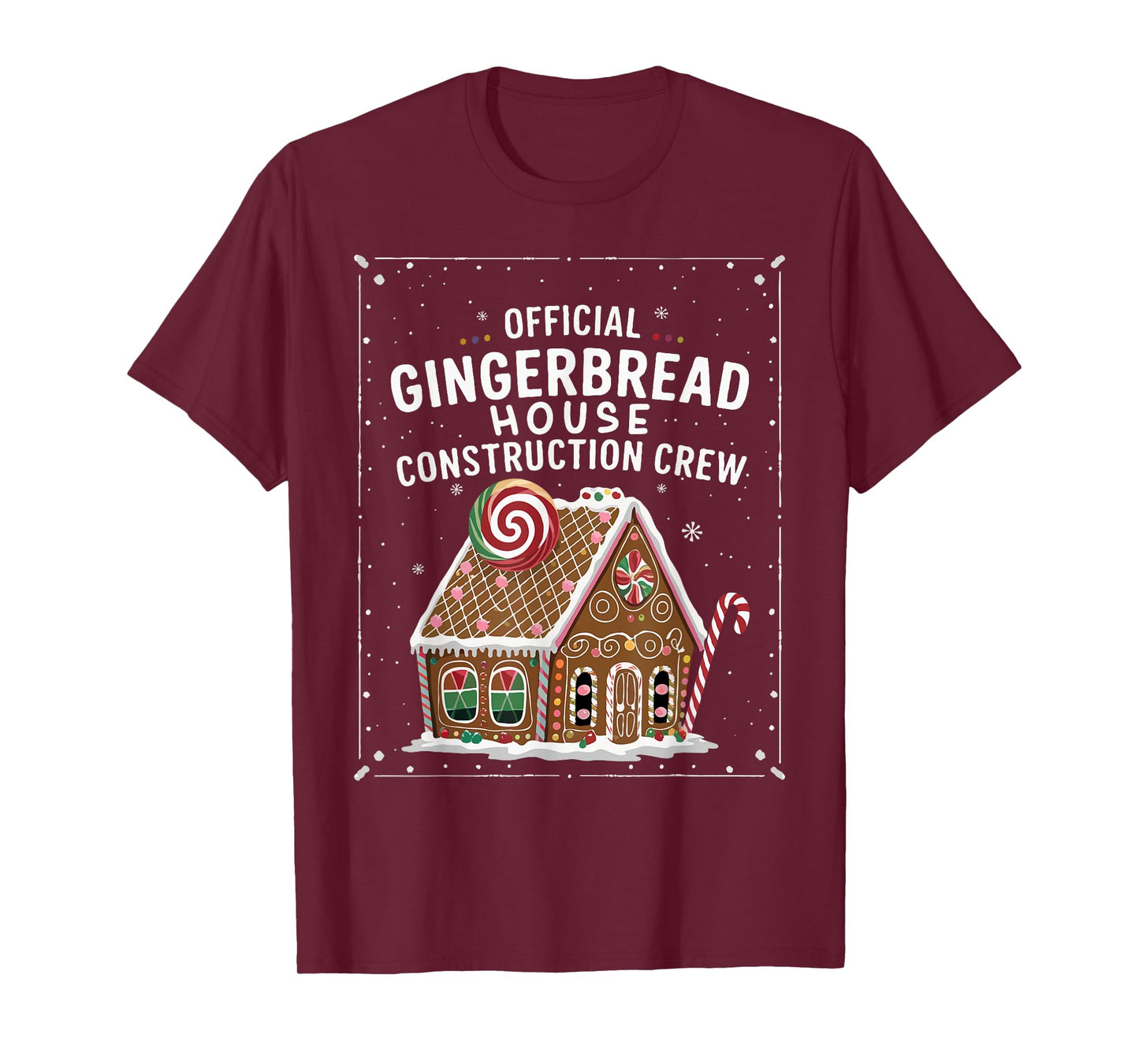 Gingerbread House Construction Crew Cookie Baking Christmas T-Shirt