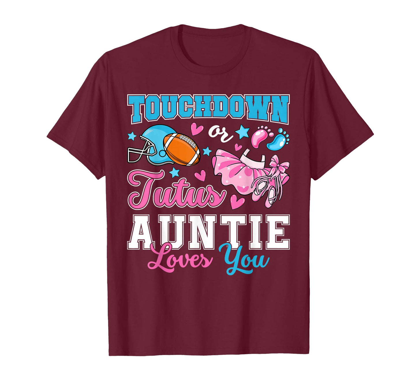 Touchdown or Tutus Auntie Loves You Cute Gender Reveal Baby T-Shirt