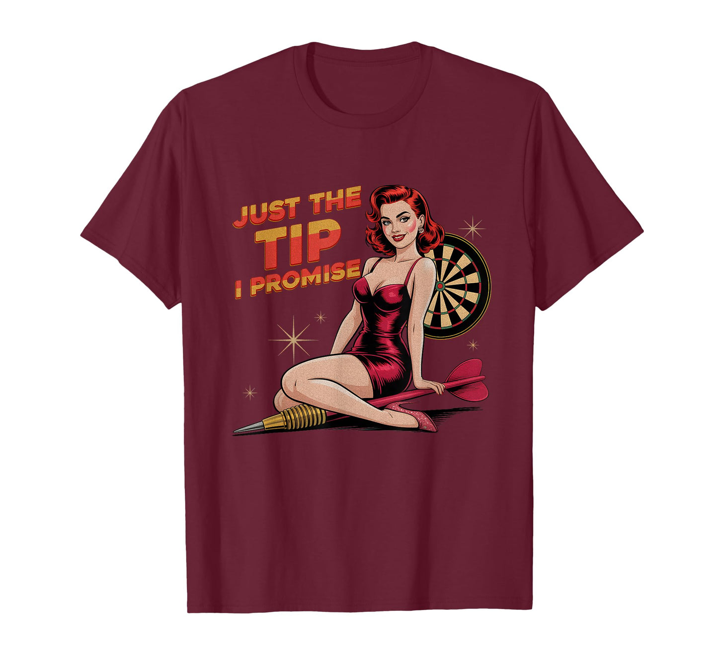 Just a Tip I Promise Darts Player Sexy Pinup Girl Adult T-Shirt