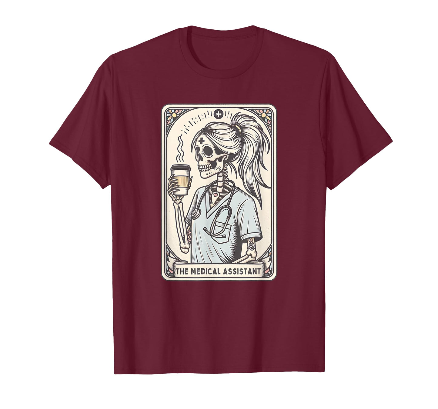 The Medical Assistant Tarot Card, Funny Skeleton Mom T-Shirt