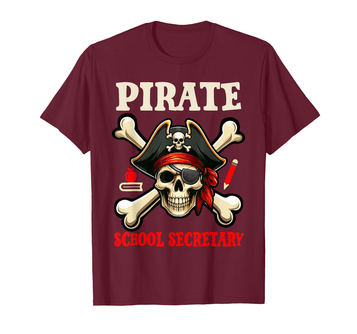 Pirate School Secretary Costume Skull Horror Pirate Lover T-Shirt