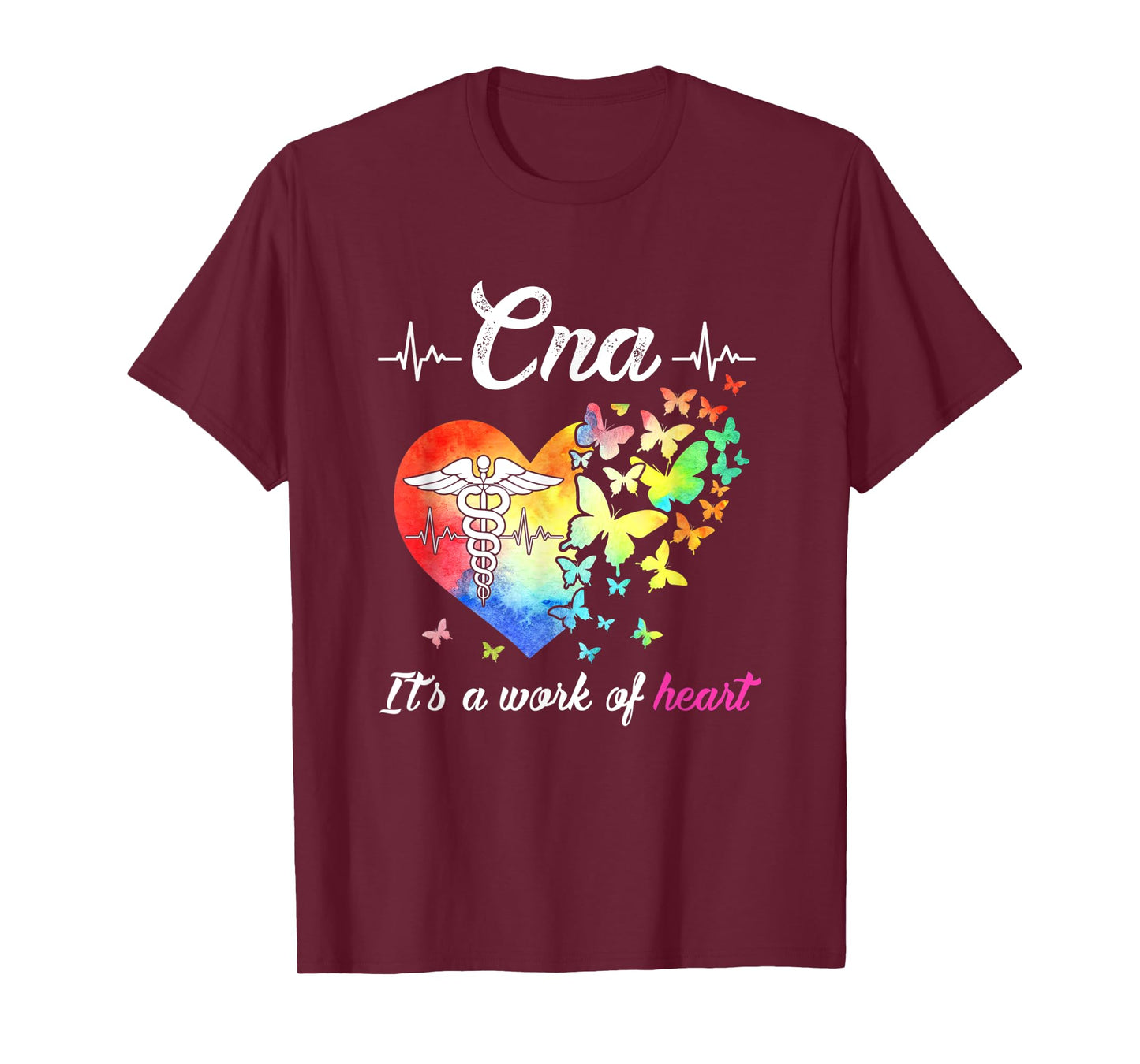 C N A Certified Nurse Assistant Nursing Work Of The Heart T-Shirt