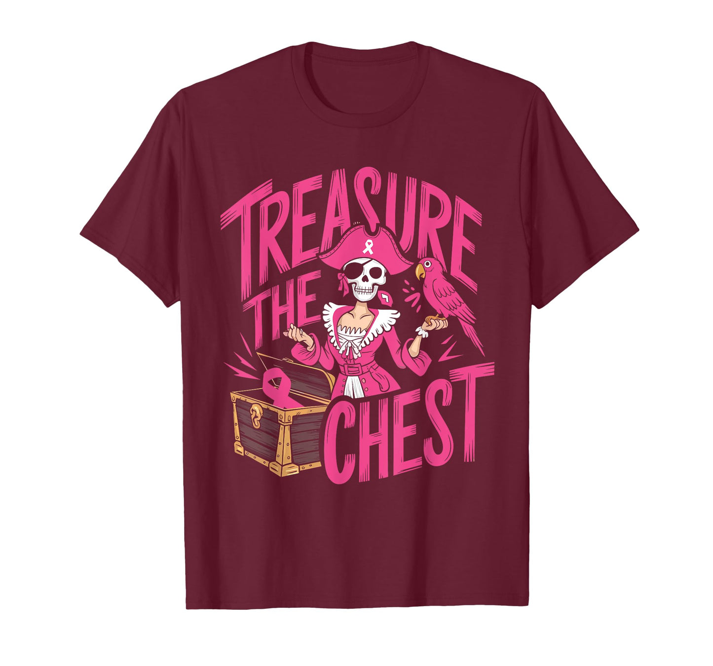 Treasure The Chest Breast Cancer Awareness Women Pink Ribbon T-Shirt