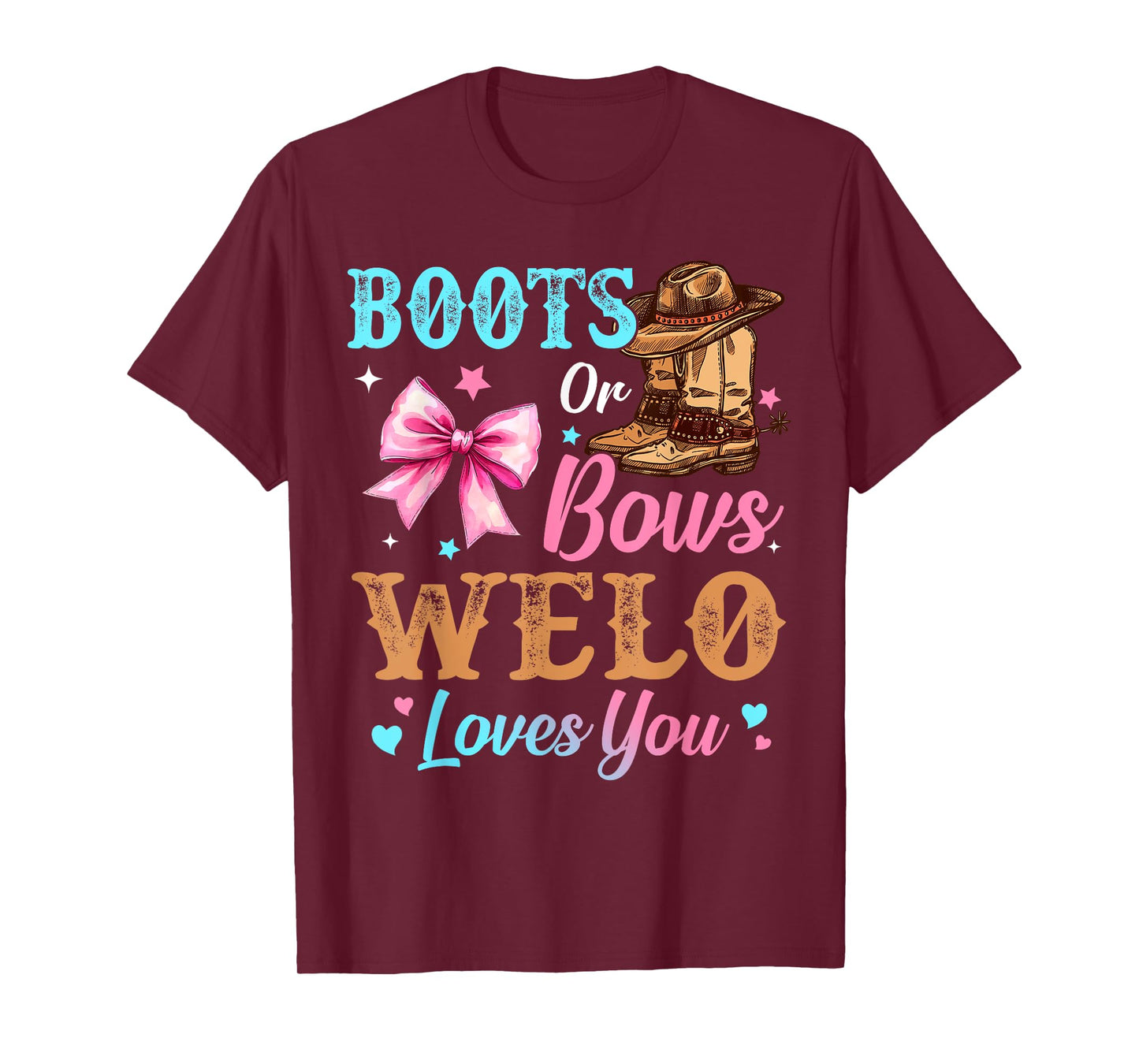 Boots or Bows Welo Loves You Gender Reveal Family T-Shirt