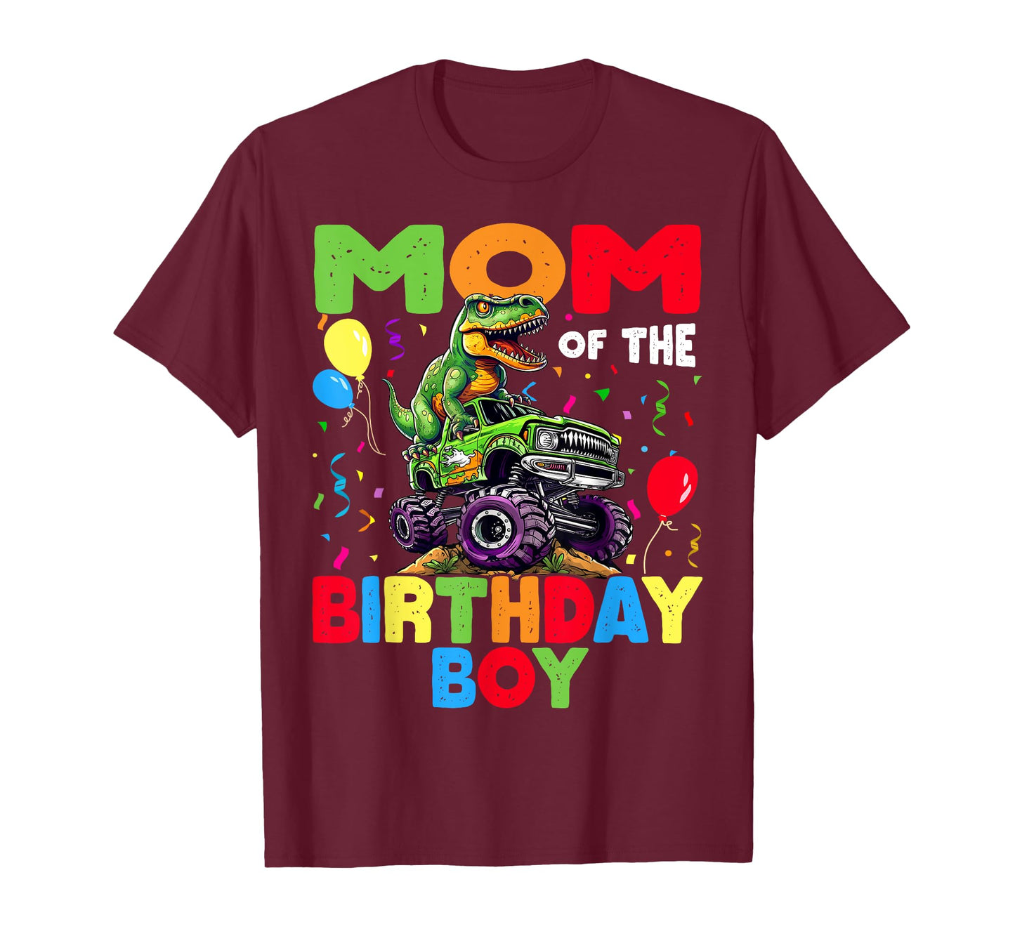 Mom Of The Birthday Boy Dinosaur T-Rex Monster Truck T-Shirt