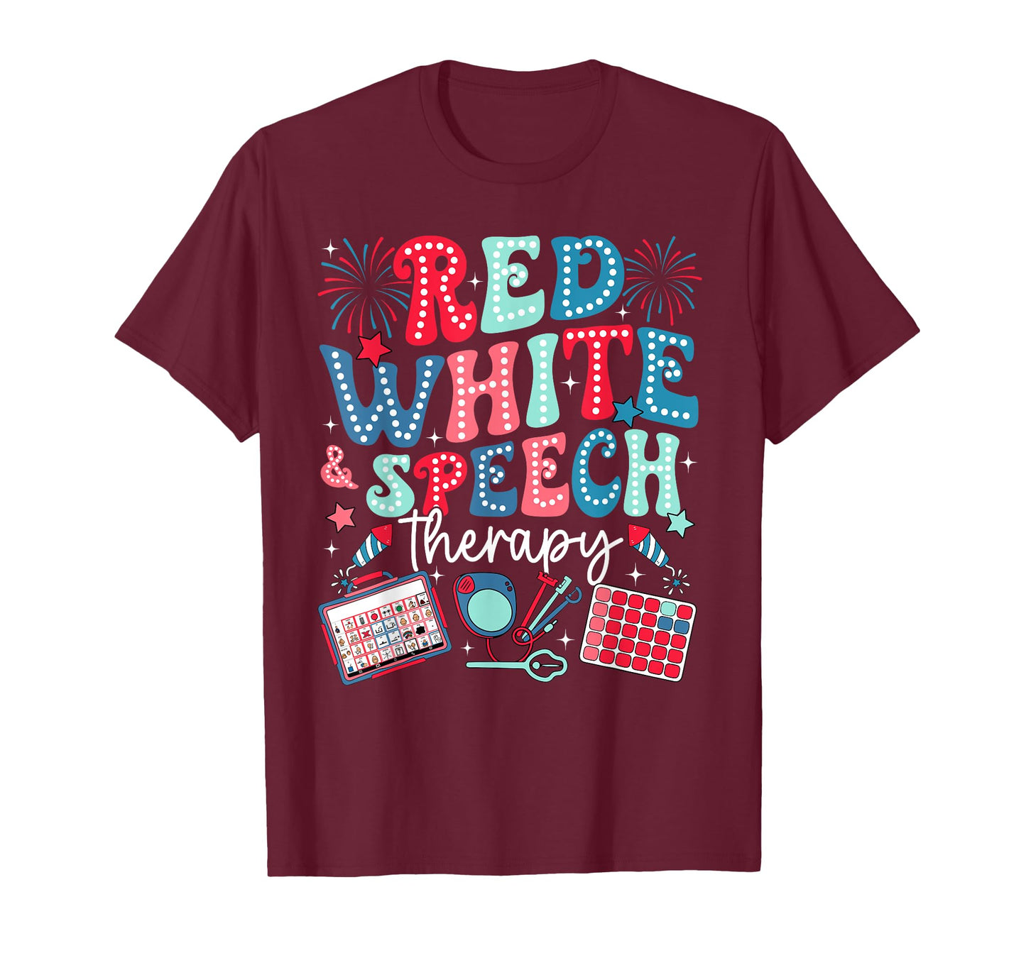 Retro Red White And Speech Therapy Fourth 4th July SLP SLPA T-Shirt