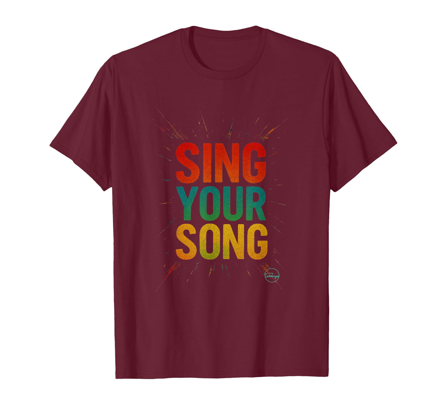 Sing Your Song Inspirational Quote Motivational Street Art T-Shirt