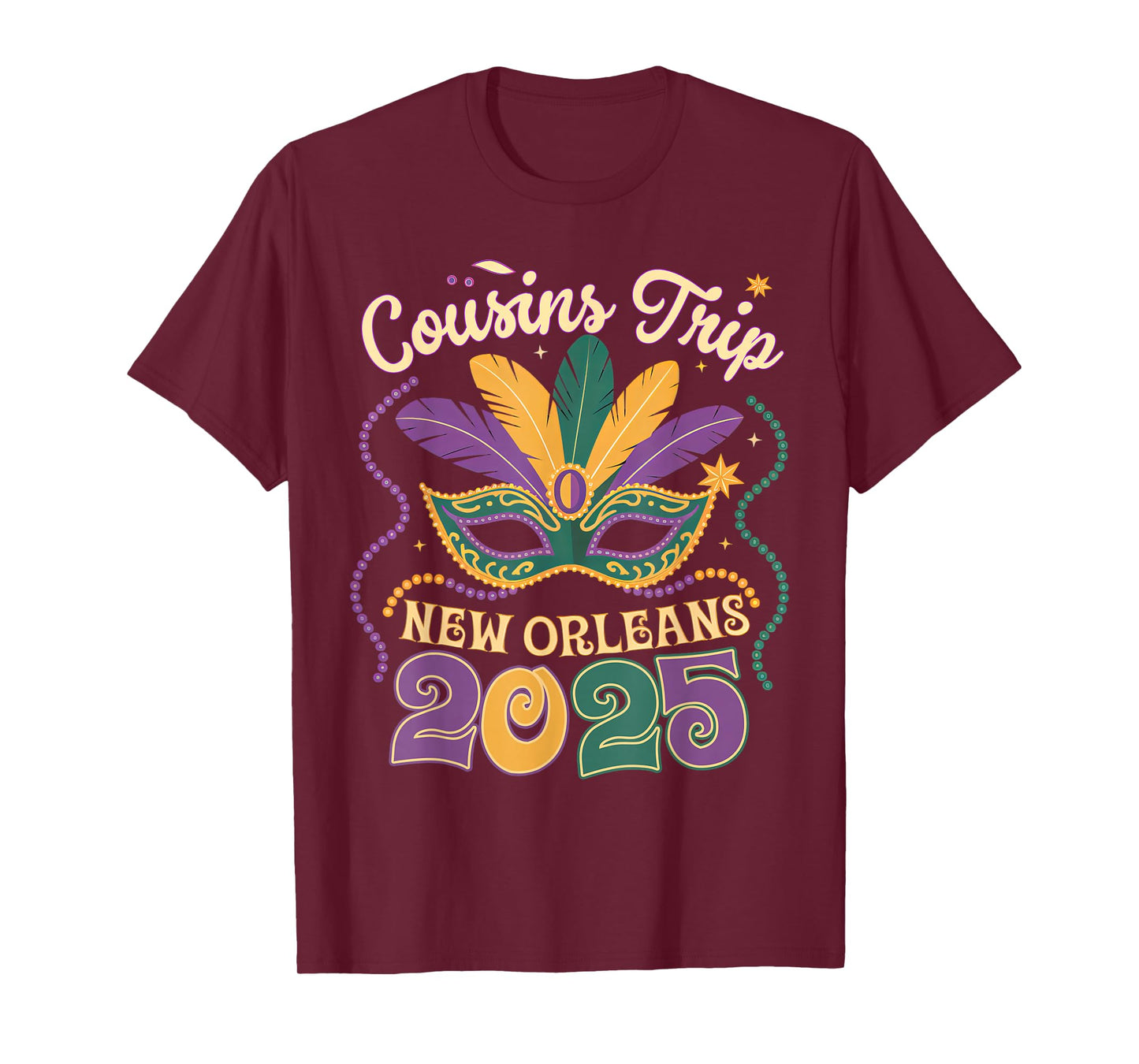 Funny Cousins Trip New Orleans 2025 Mardi Gras Masked 2025 T-Shirt