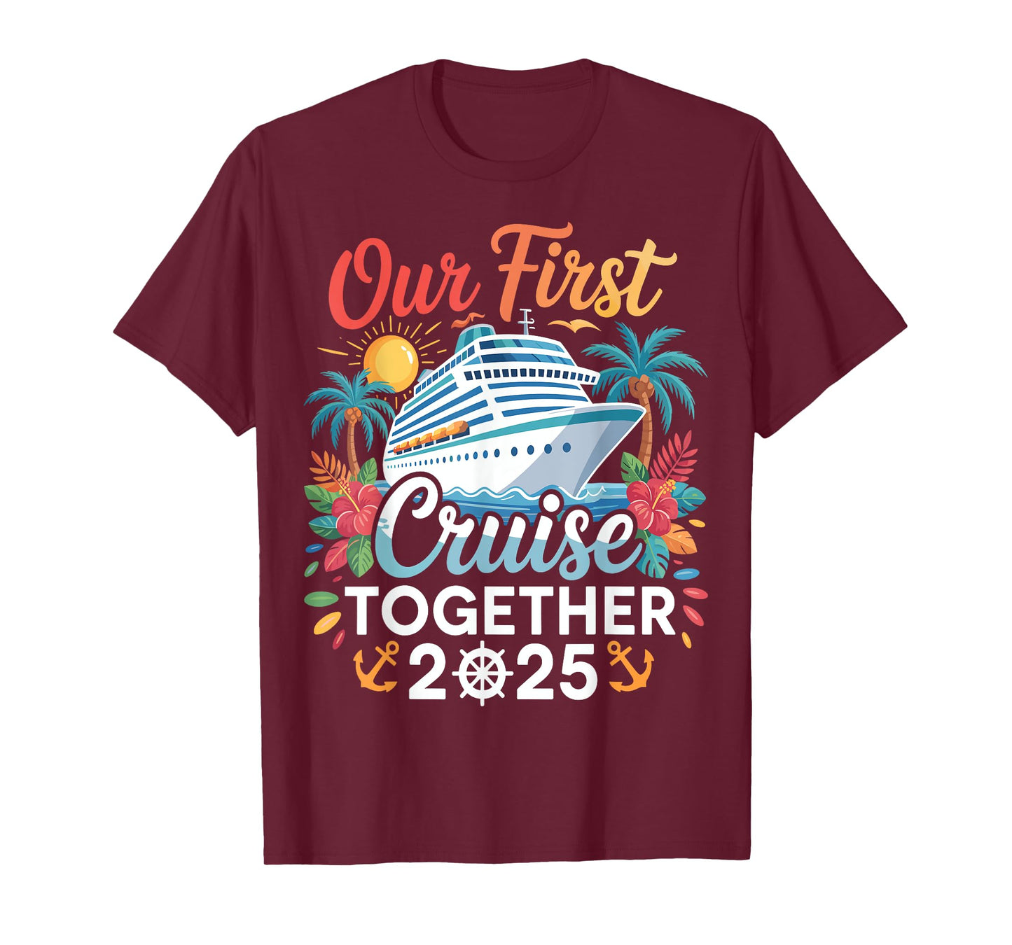 First Cruise 2025 Trip Matching Couples Family Cruise outfit T-Shirt