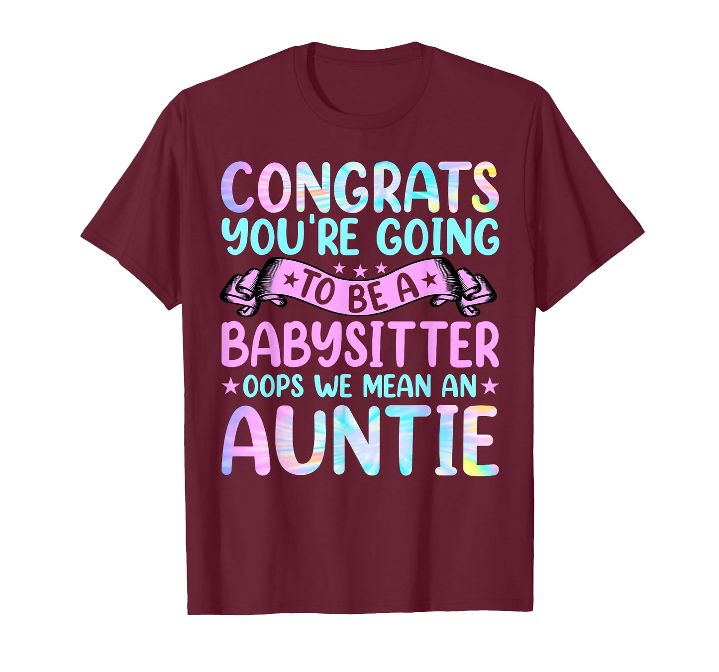 Aunt - Funny Women's Congrats You're Going to Be Auntie Aunt T-Shirt