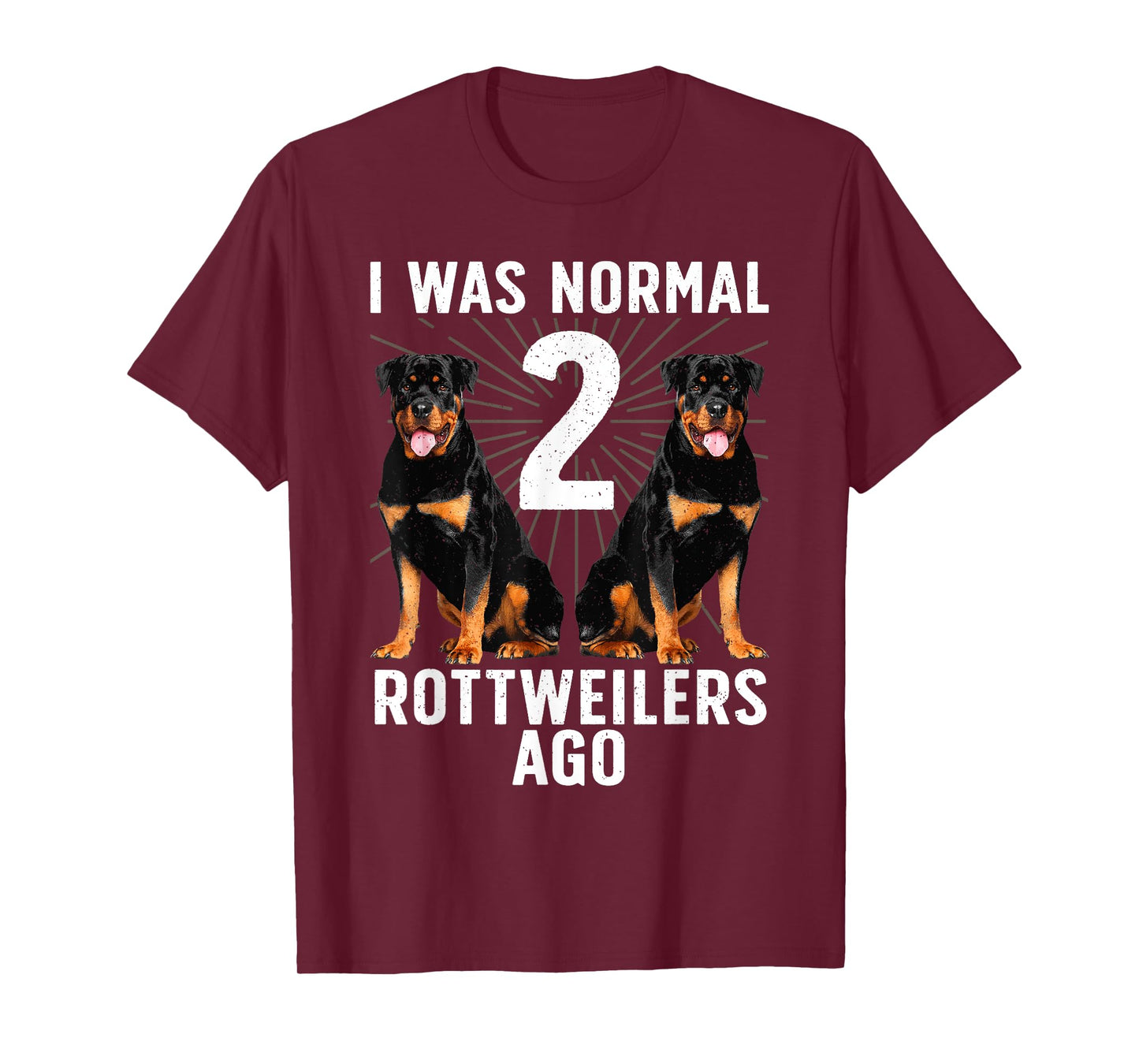Funny Rottweiler Design For Men Women Kids Rottweiler Lovers T-Shirt