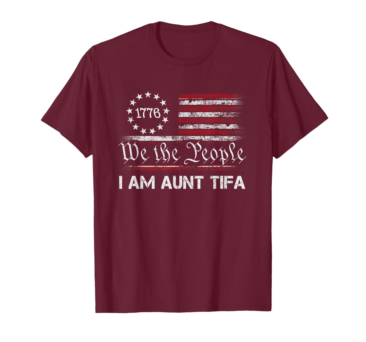Retro I Am Aunt Tifa Falg America we The People T-Shirt