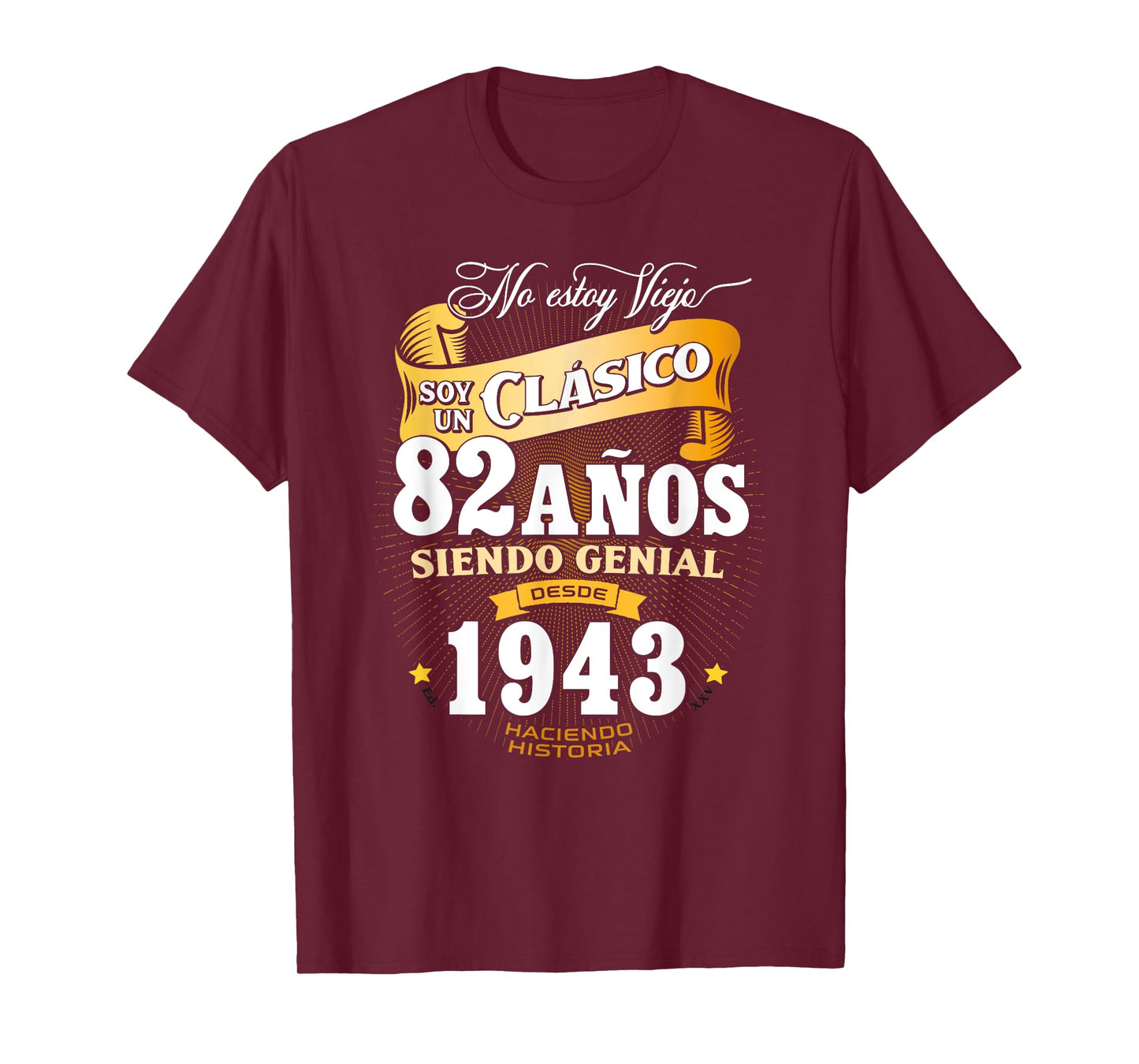 82nd Birthday gift for Men in Spanish Regalo cumpleanos 82 T-Shirt