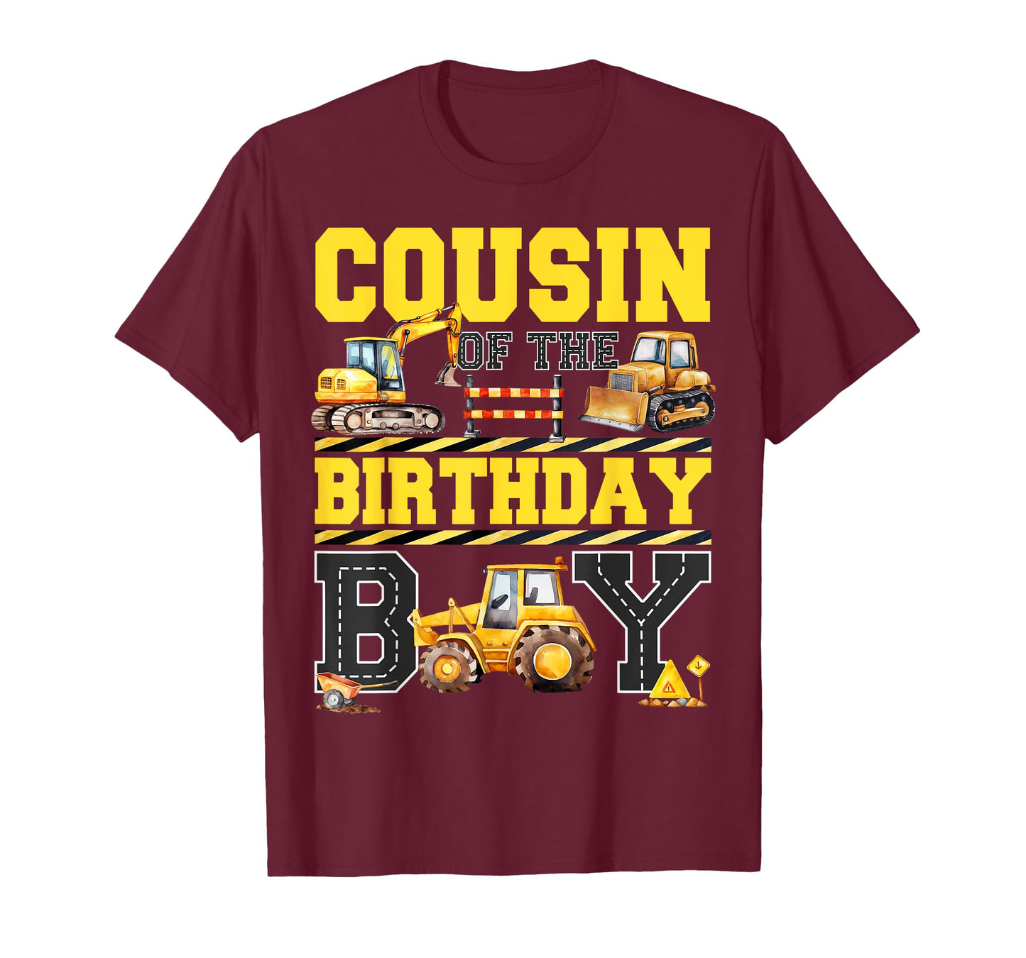 Cousin Of The Birthday Digger for Boy Excavator Builder Bday T-Shirt