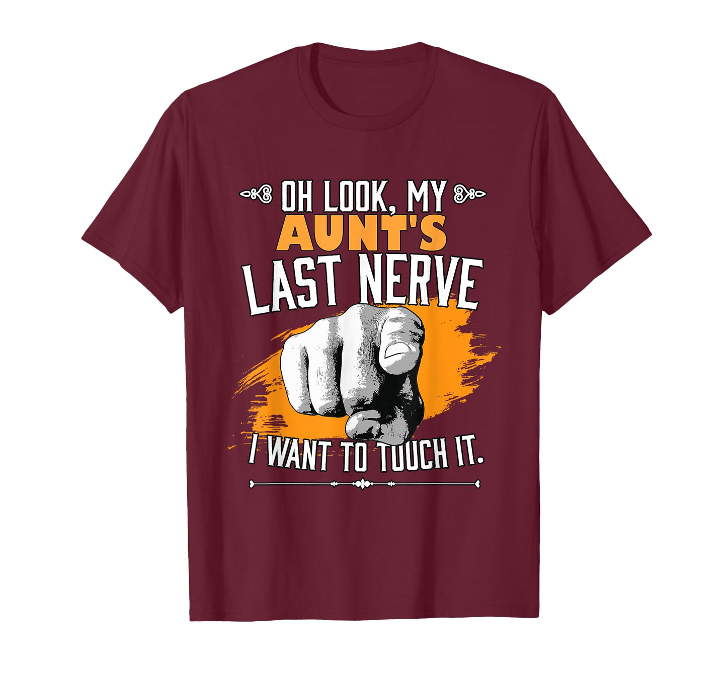 Look My Aunt's Last Nerve Funny Auntie Matching Family T-Shirt
