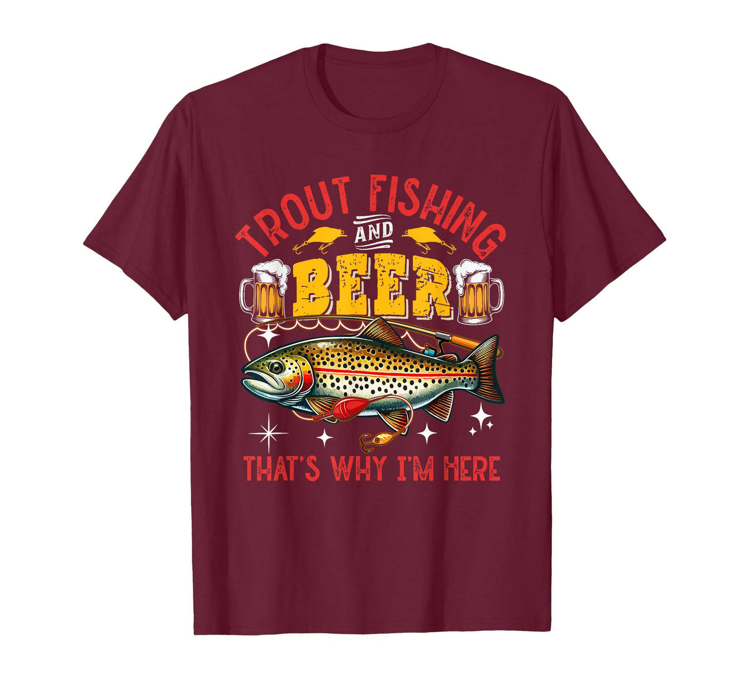 Trout Fishing And Beer Funny Fisherman Drinking Beer Lover T-Shirt