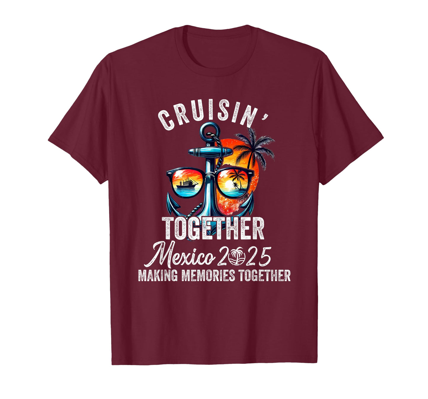Cruisin' Together Mexico 2025 Matching Family Mexican Cruise T-Shirt