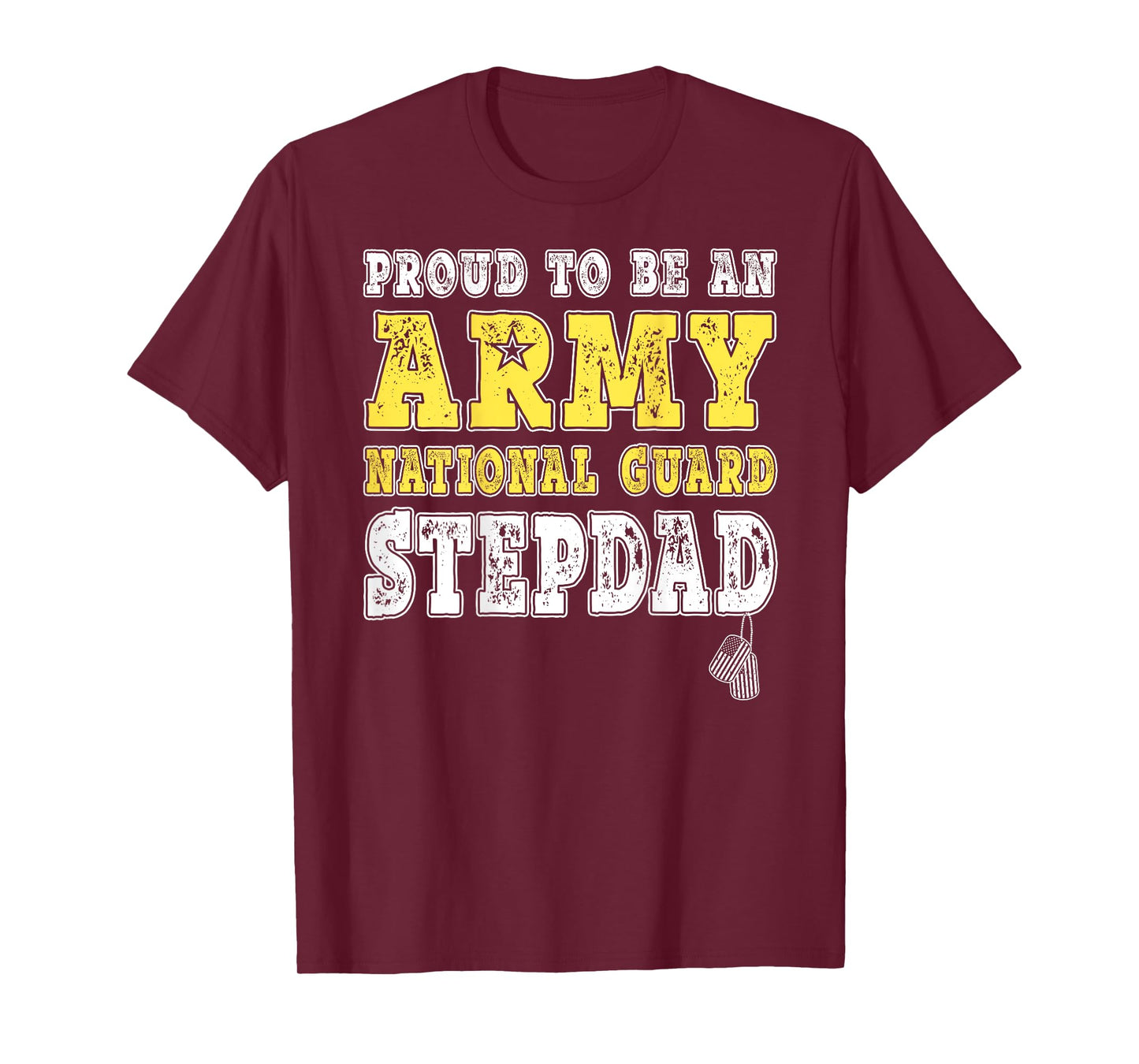 Mens Proud To Be An Army National Guard Stepdad Military Step-Dad T-Shirt