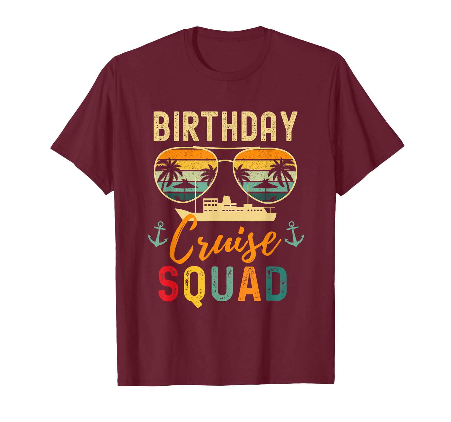 Birthday Cruise Shirts 2025 Squad Family Vacation Summer T-Shirt