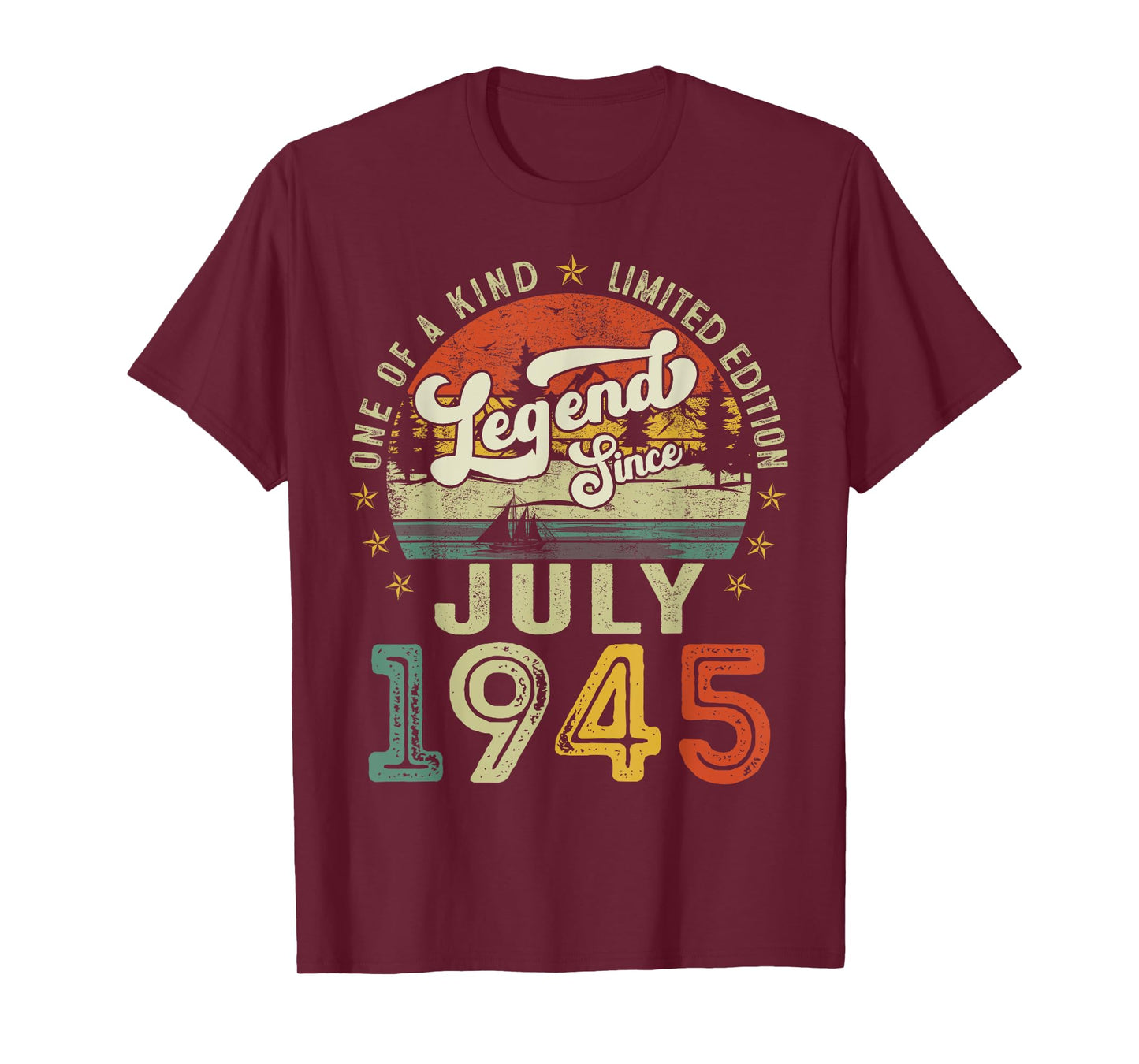 Legend Since July 1945 Vintage Retro 80th Birthday Men Women T-Shirt