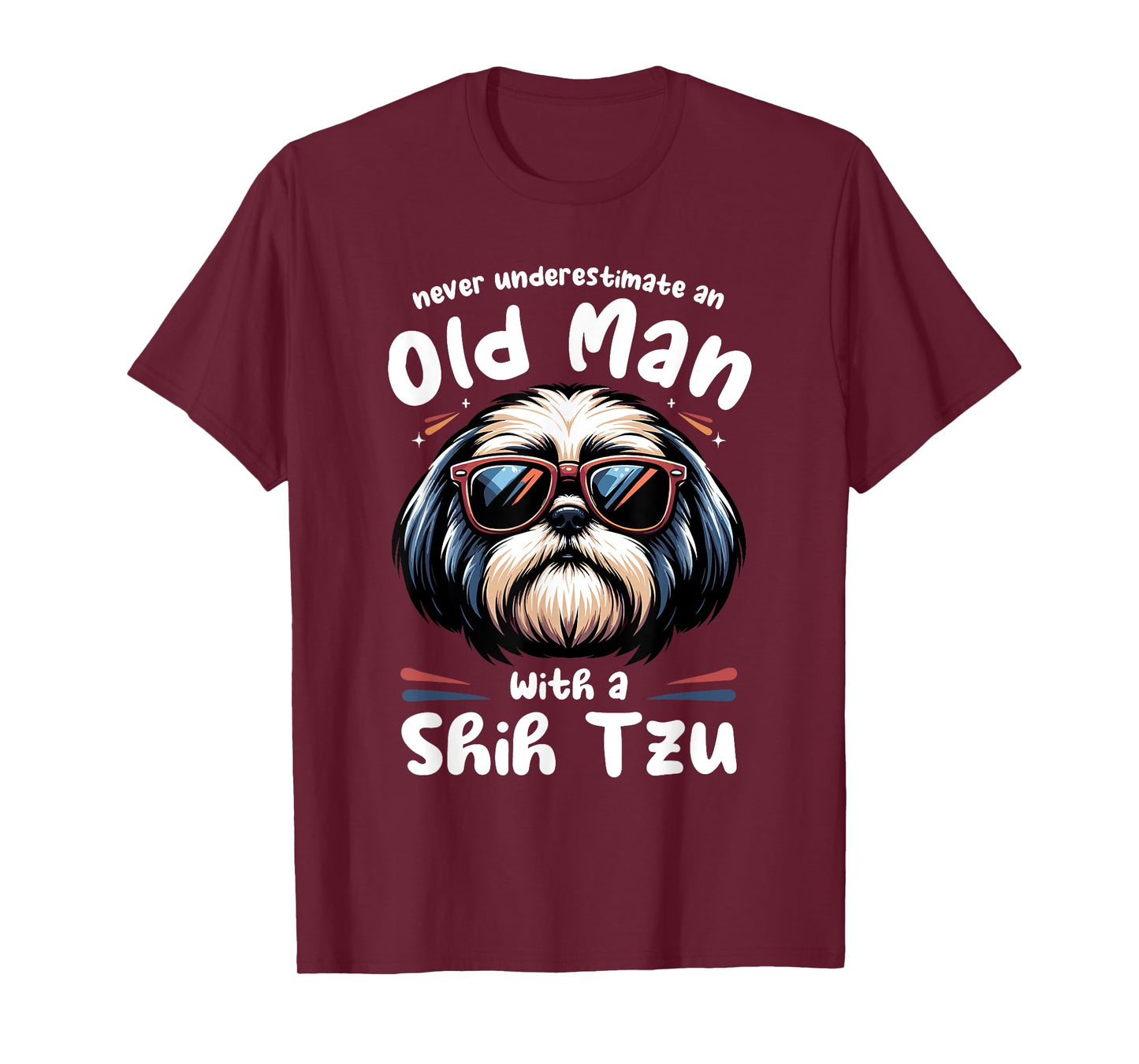 Never Underestimate An Old Man With A Shih Tzu T-Shirt