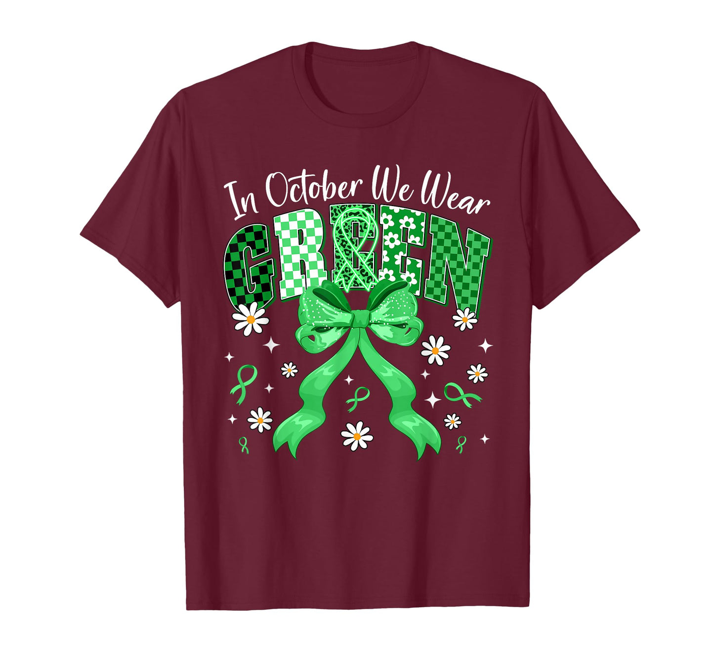 in October We Wear Green for Dwarfism Awareness Girly Women T-Shirt