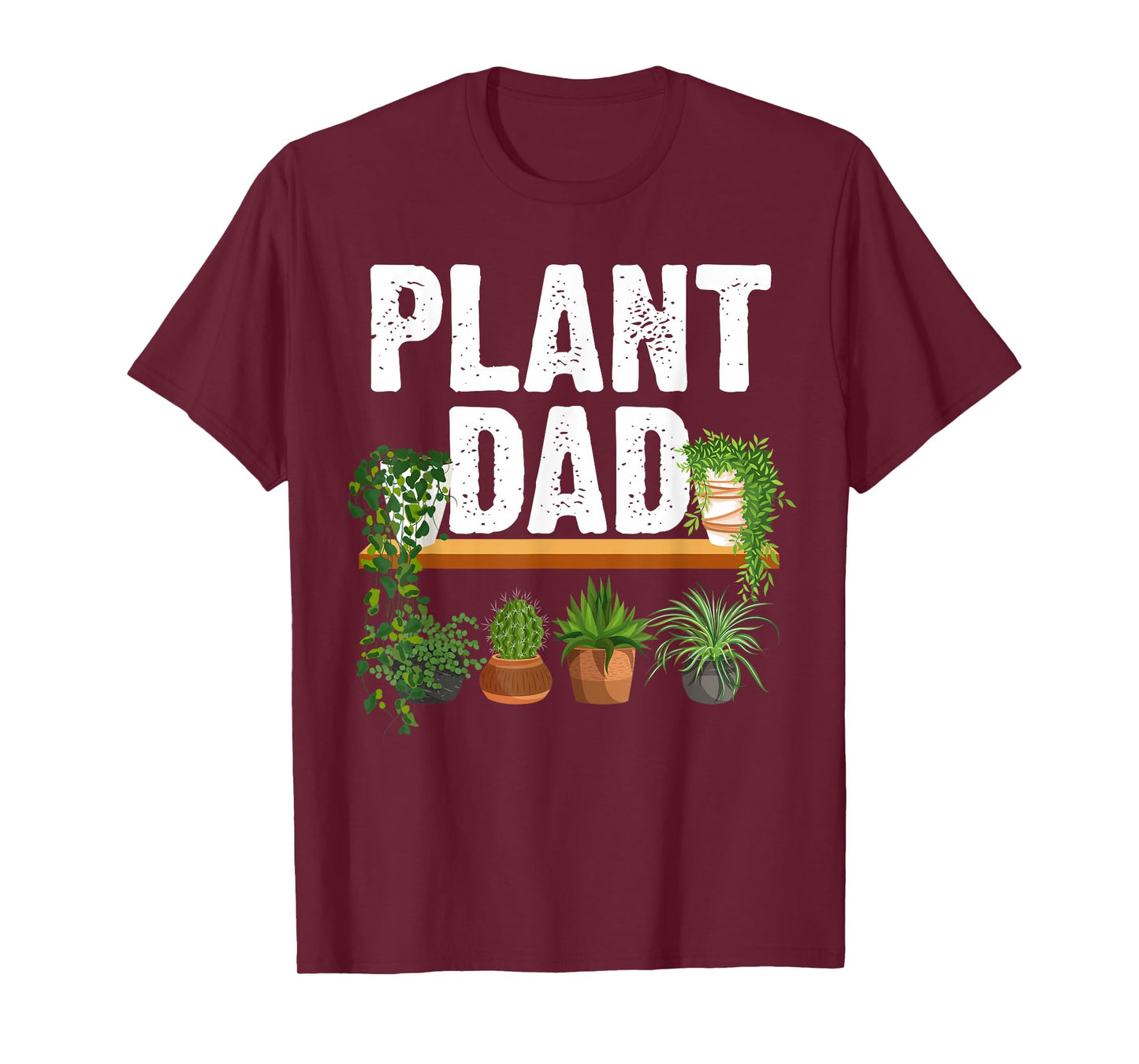 Funny Plant Dad Art For Daddy Men Papa Gardening Plant Lover T-Shirt