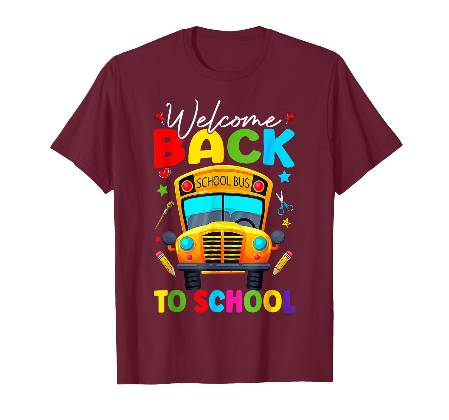 Welcome Back To School Bus Happy First Day Of School Student T-Shirt