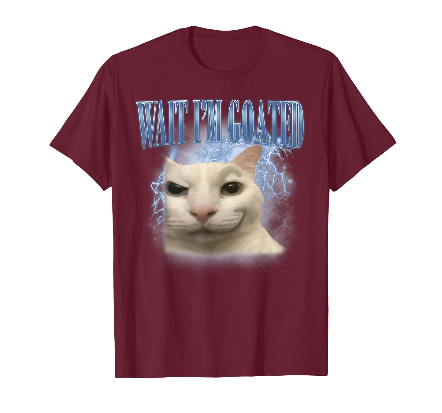 Wait I'm Goated Cat Funny Silly Cat Staring Cat Funny Meme T-Shirt